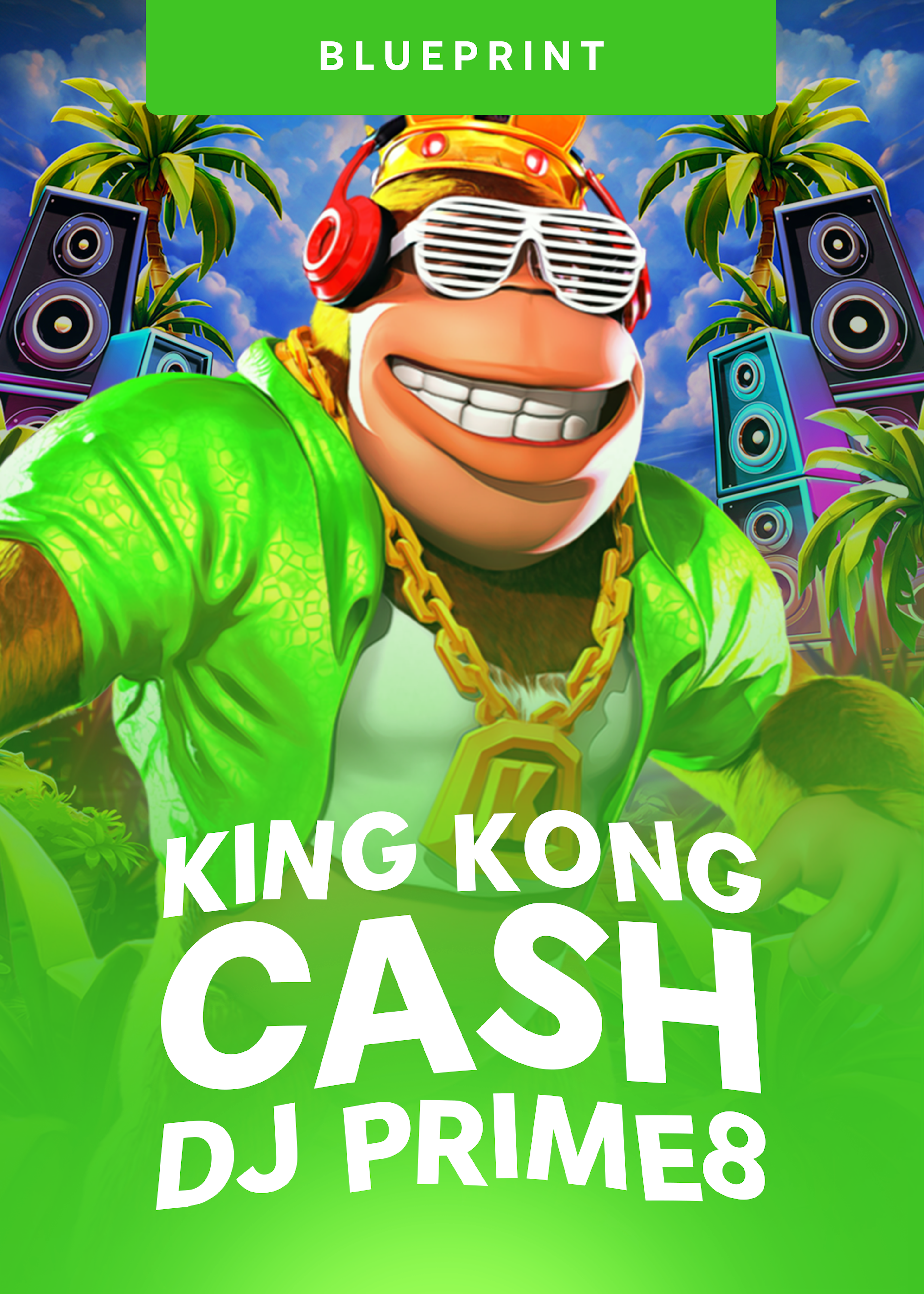 King Kong Cash DJ Prime8