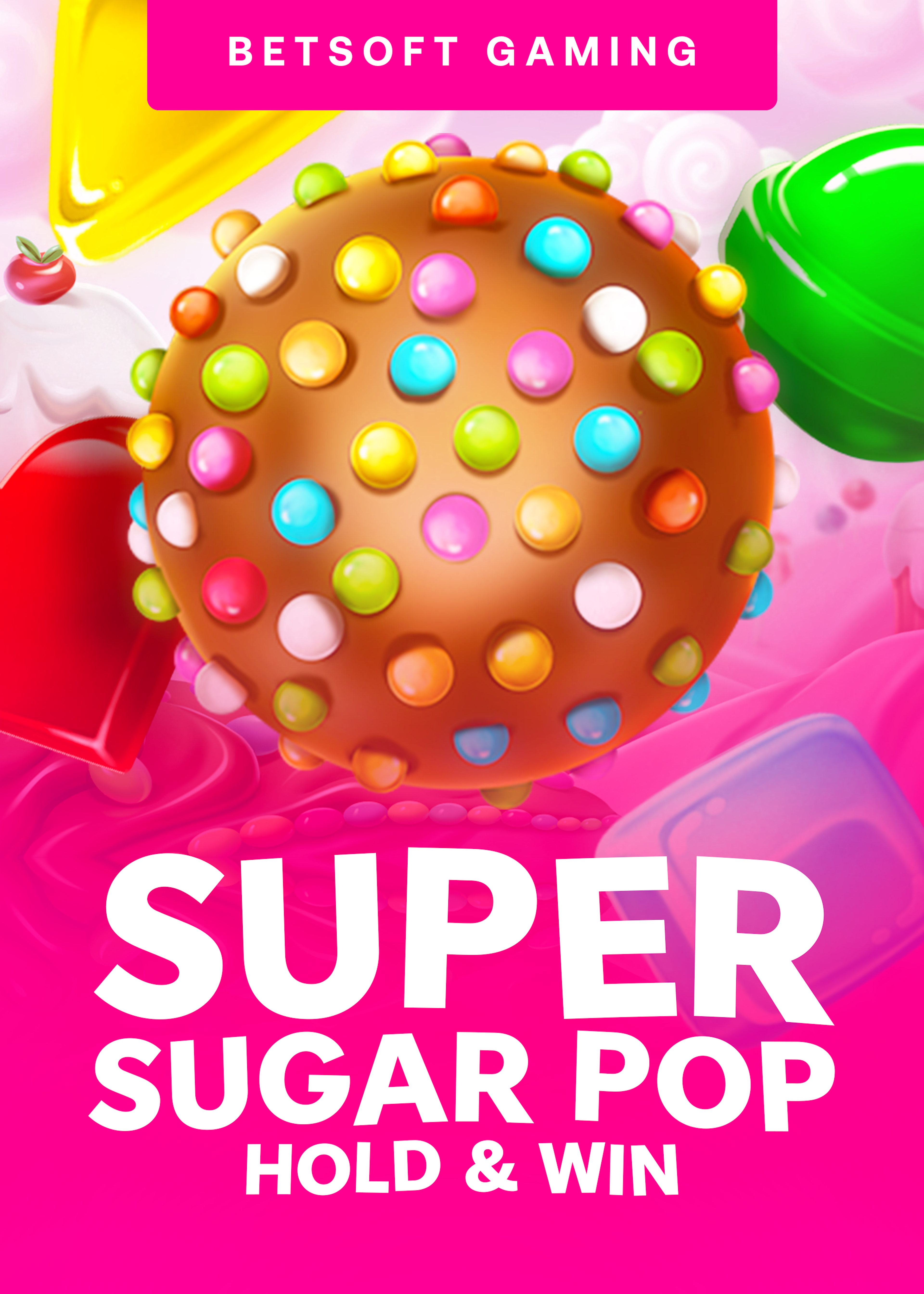 Super Sugar Pop - Hold & Win