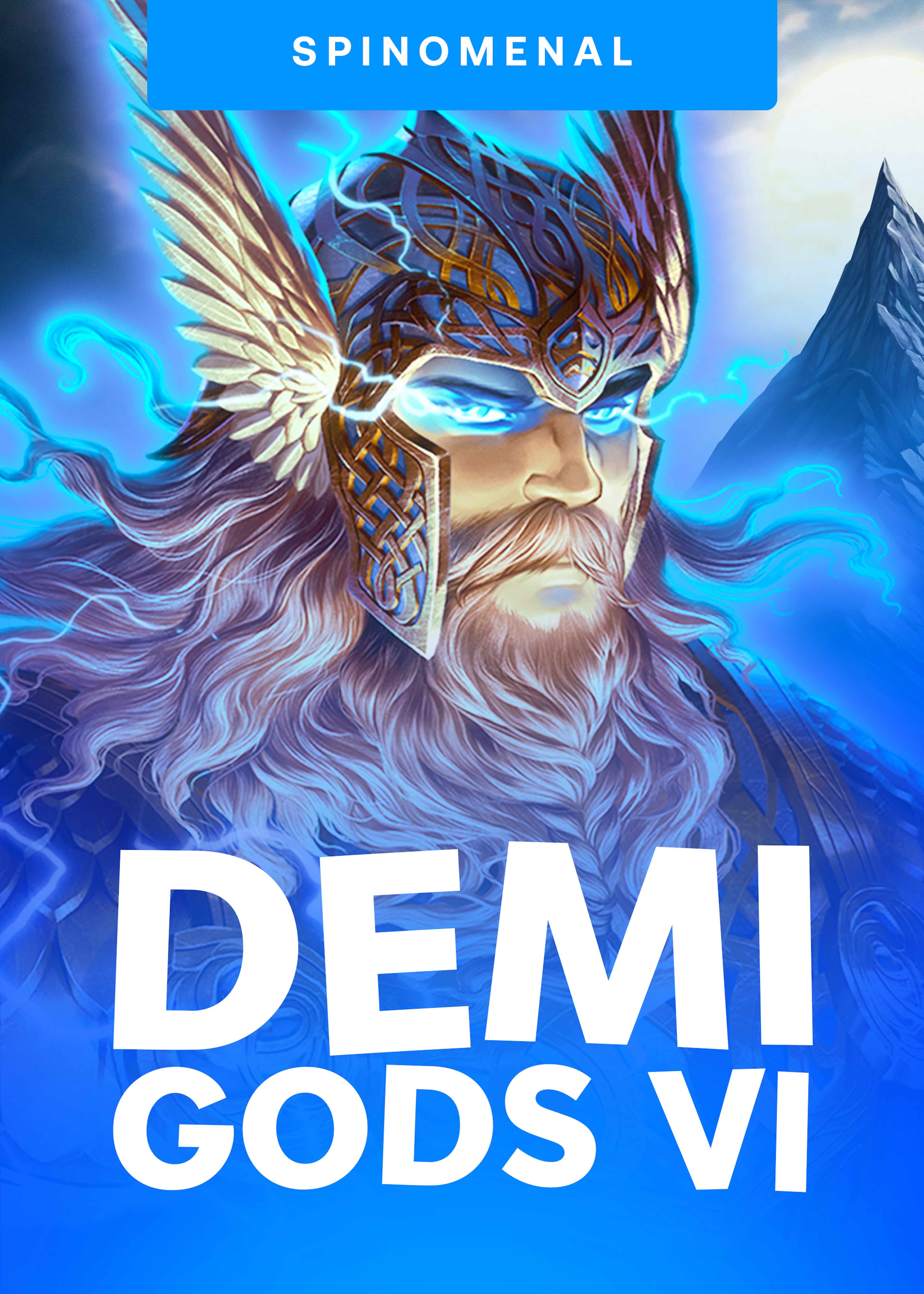 Demi Gods VI