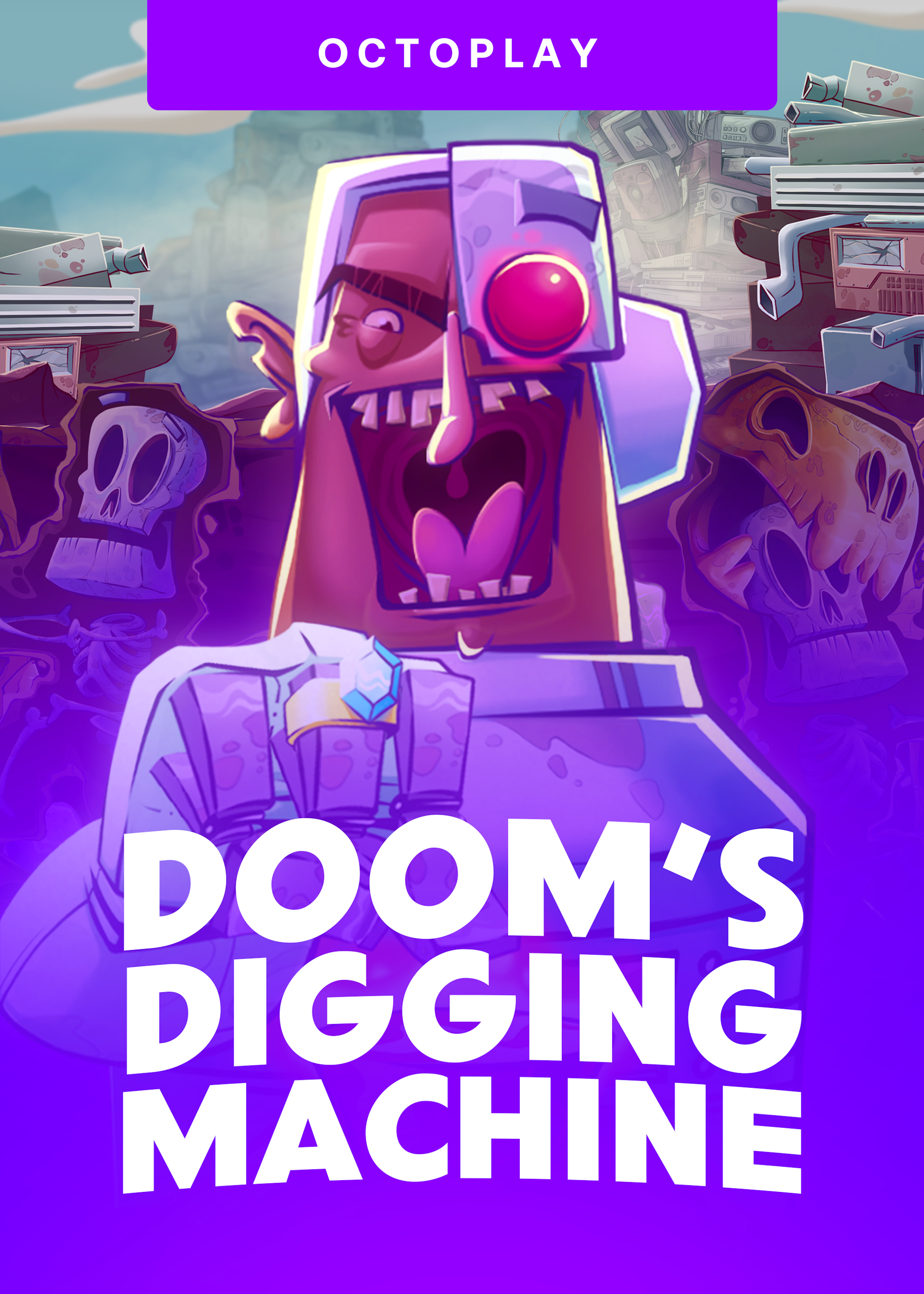 Doom's Digging Machine