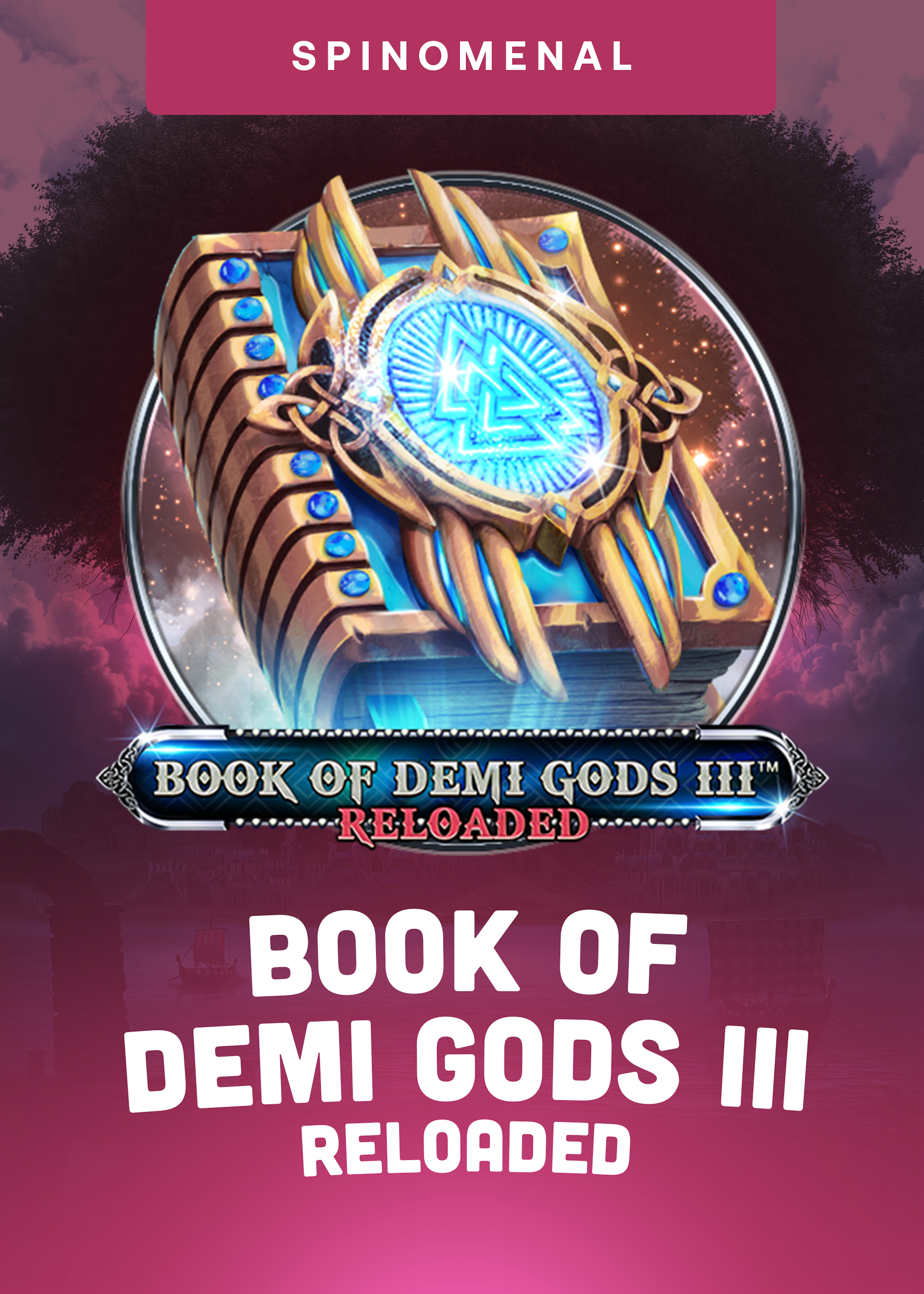 Book Of Demi Gods III Reloaded