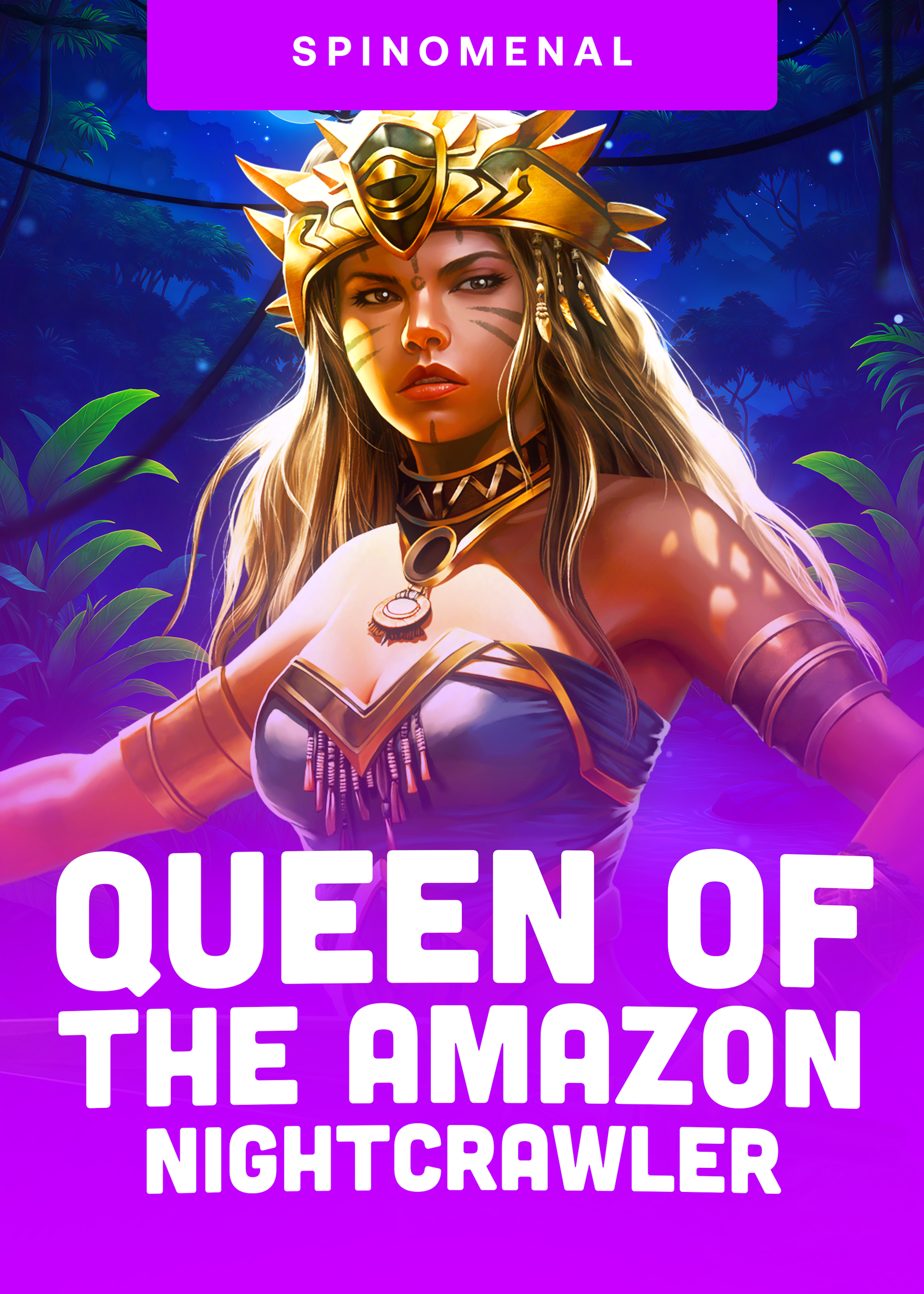 Queen Of The Amazon - Nightcrawler