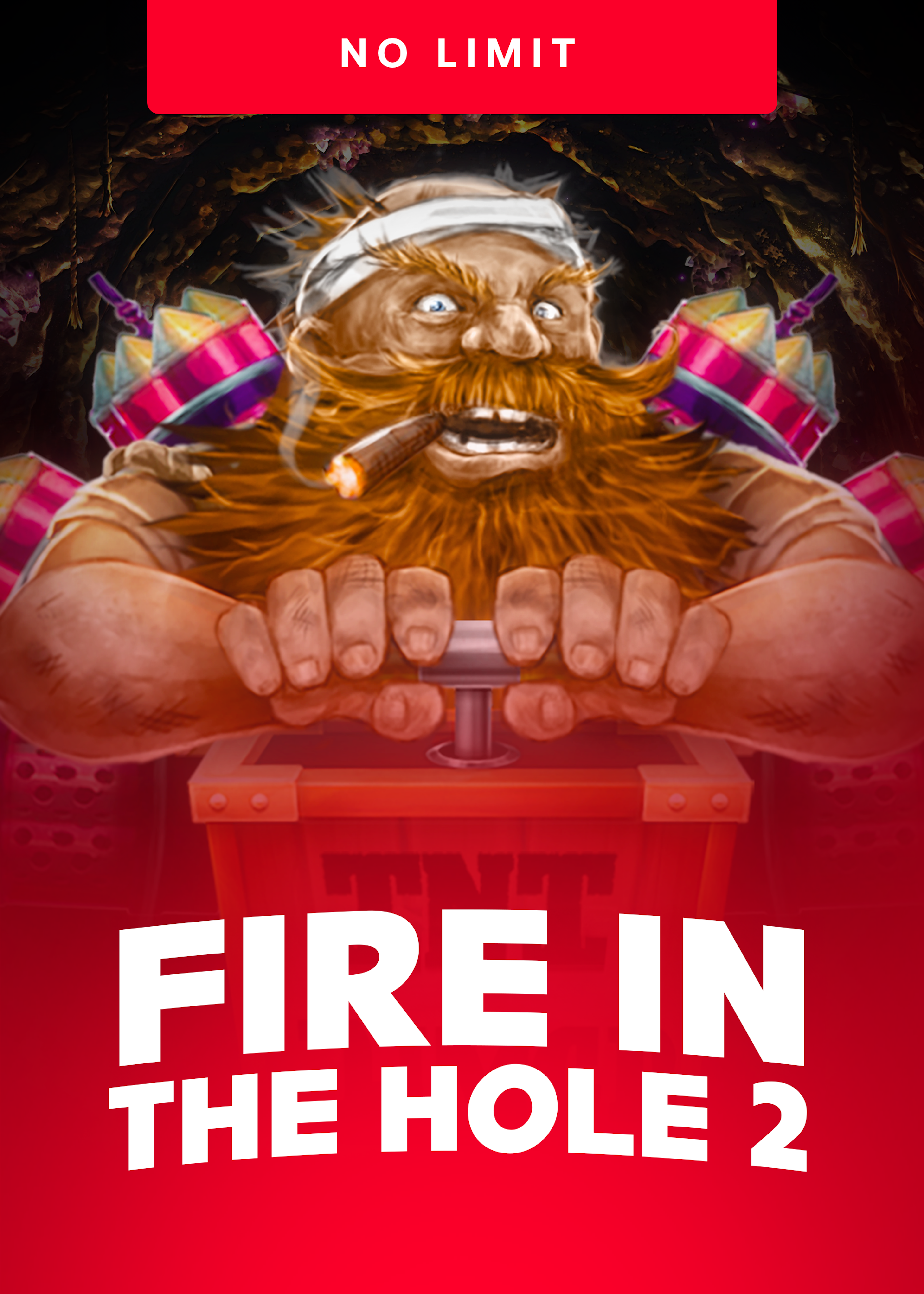 Fire in the Hole 2