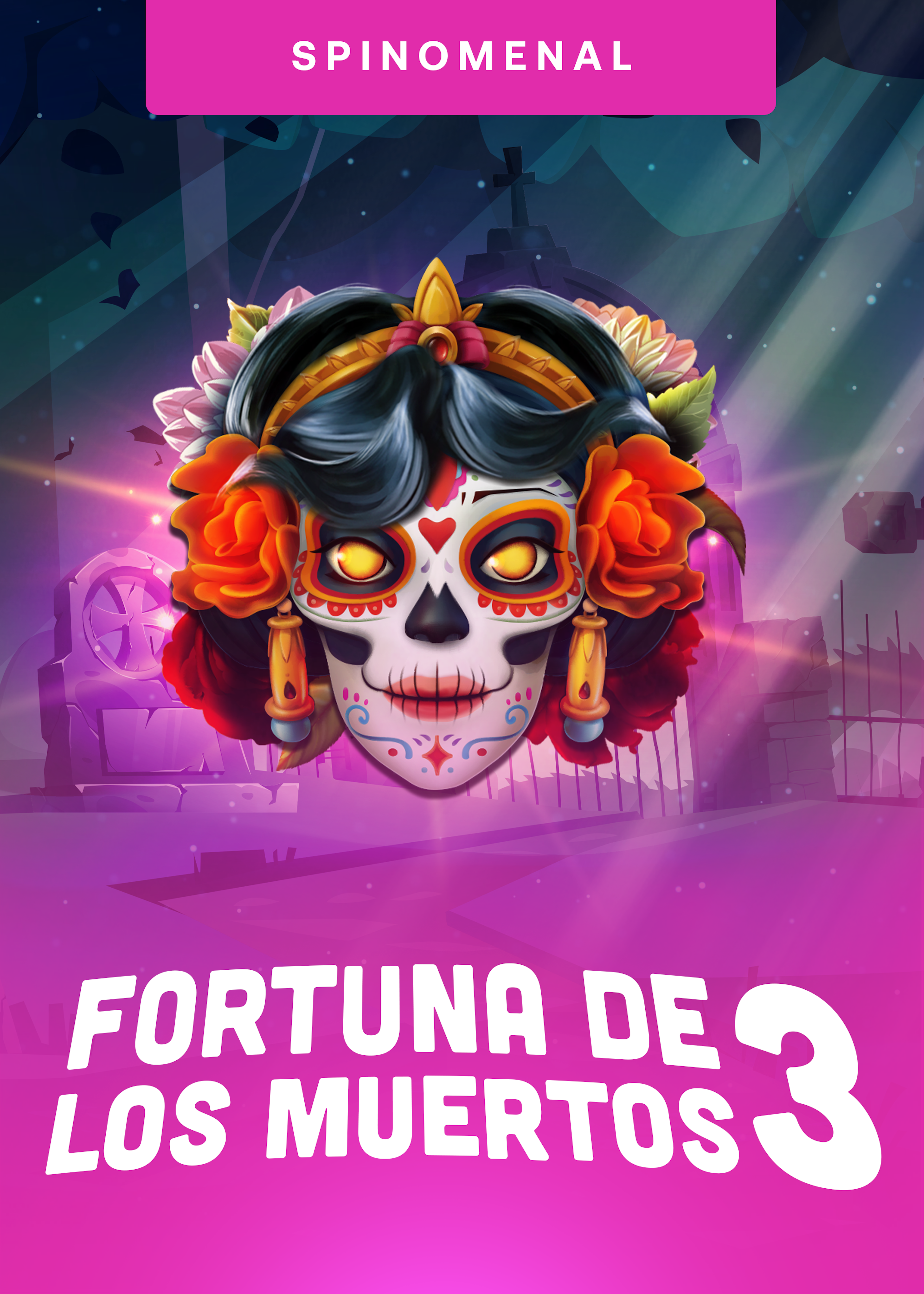 Fortuna De Los Muertos 3