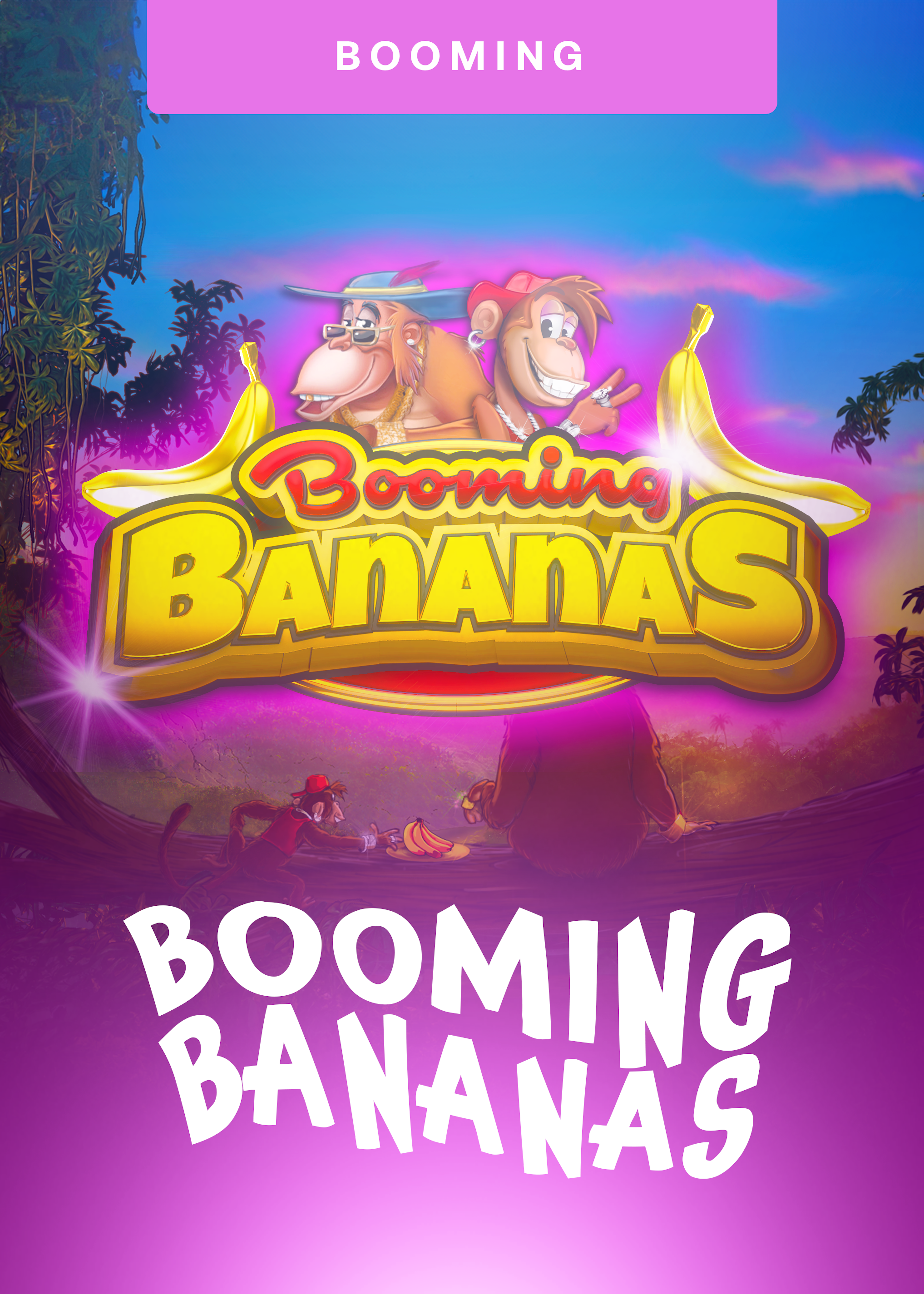 Booming Bananas