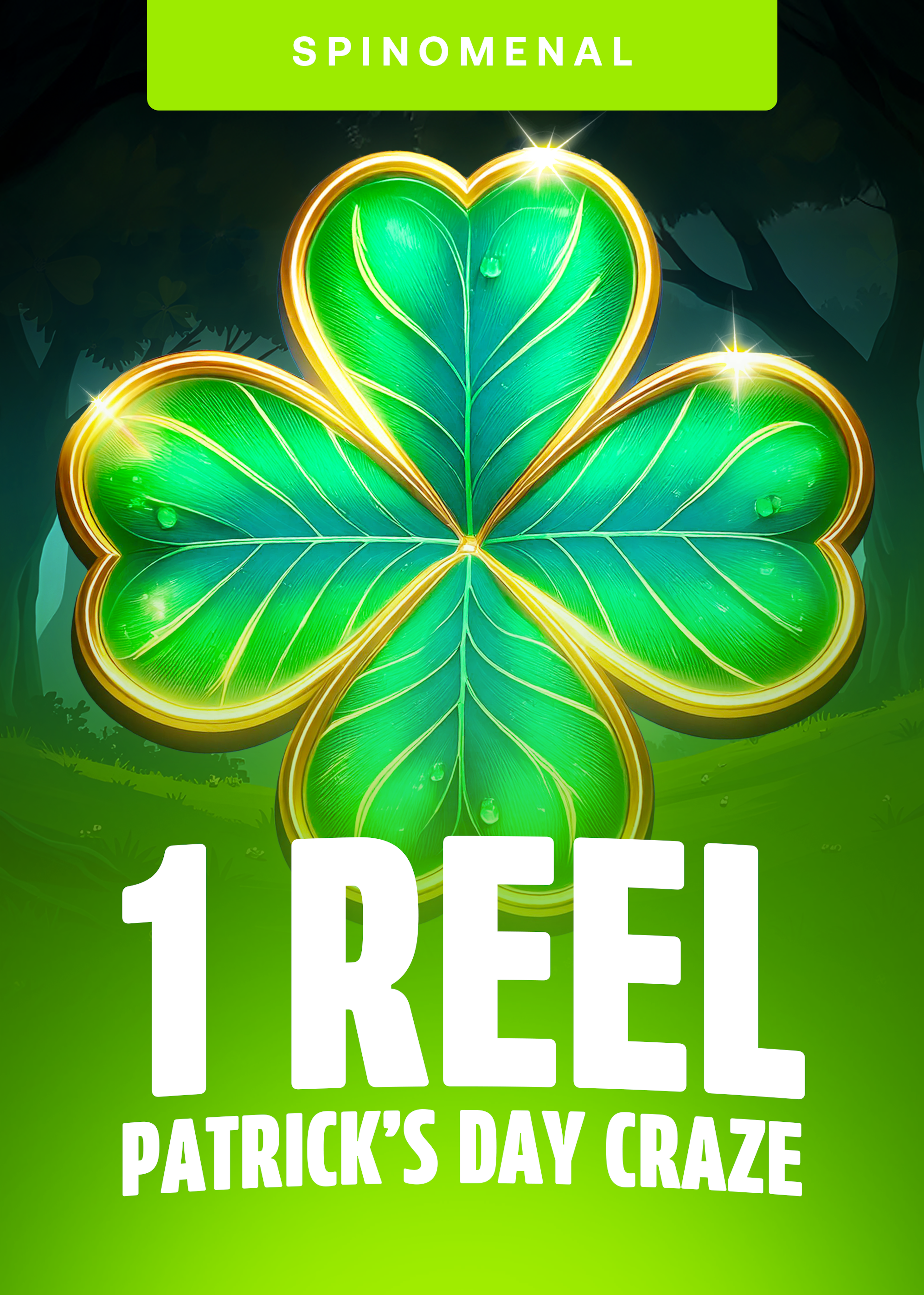 1 Reel - Patrick's Day Craze