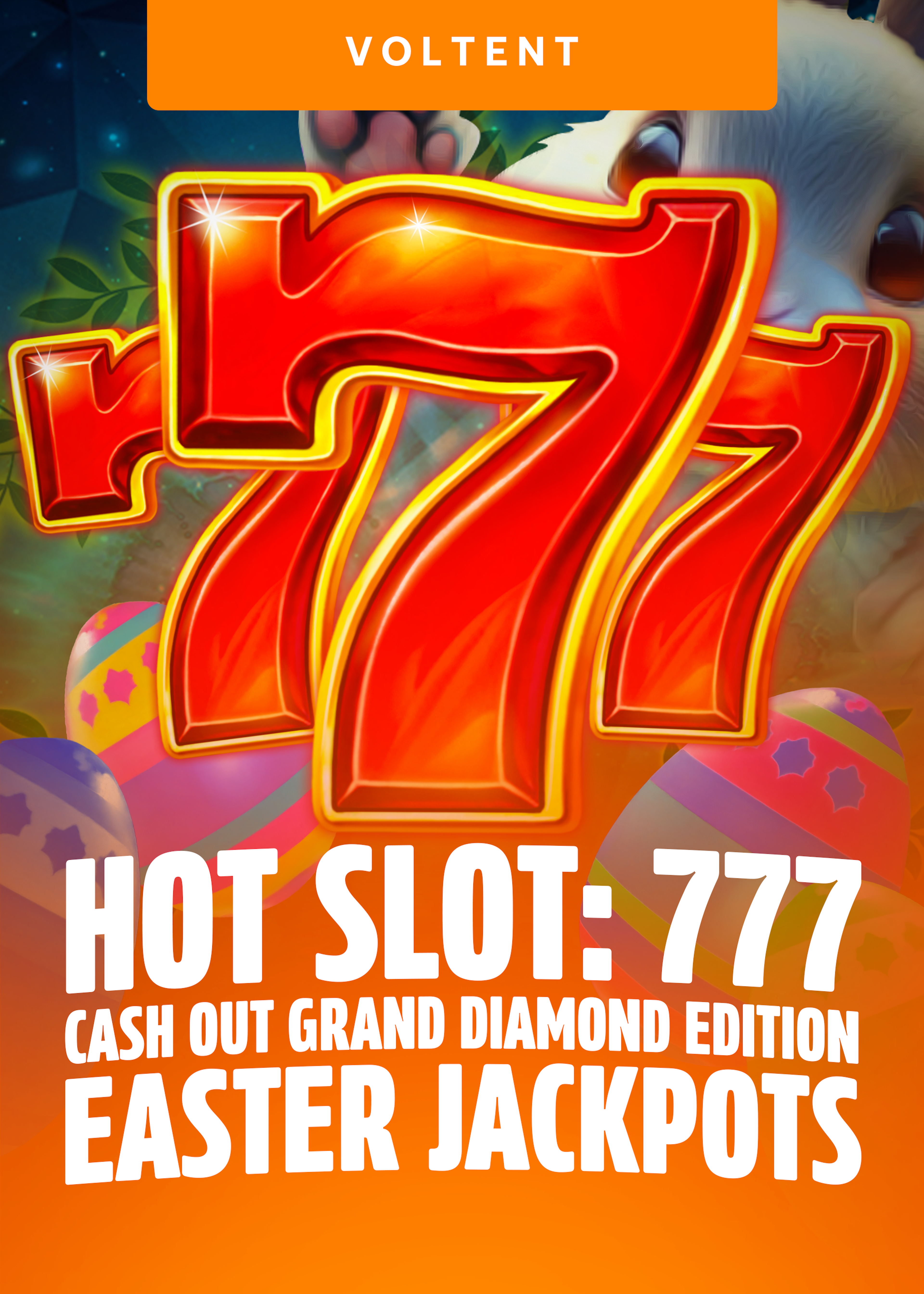 Hot Slot: 777 Cash Out Grand Diamond Edition Easter Jackpots