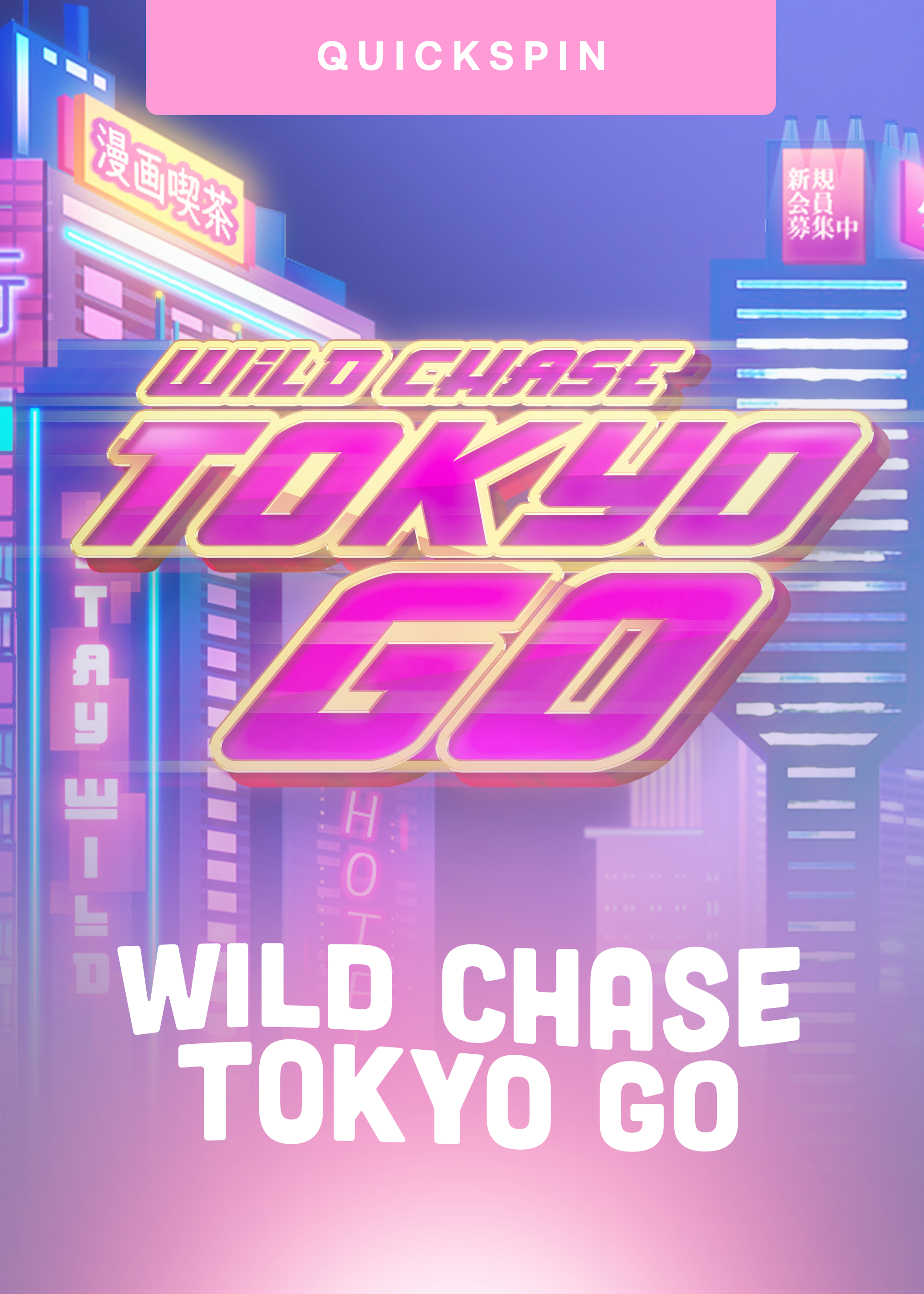 Wild Chase: Tokyo Go