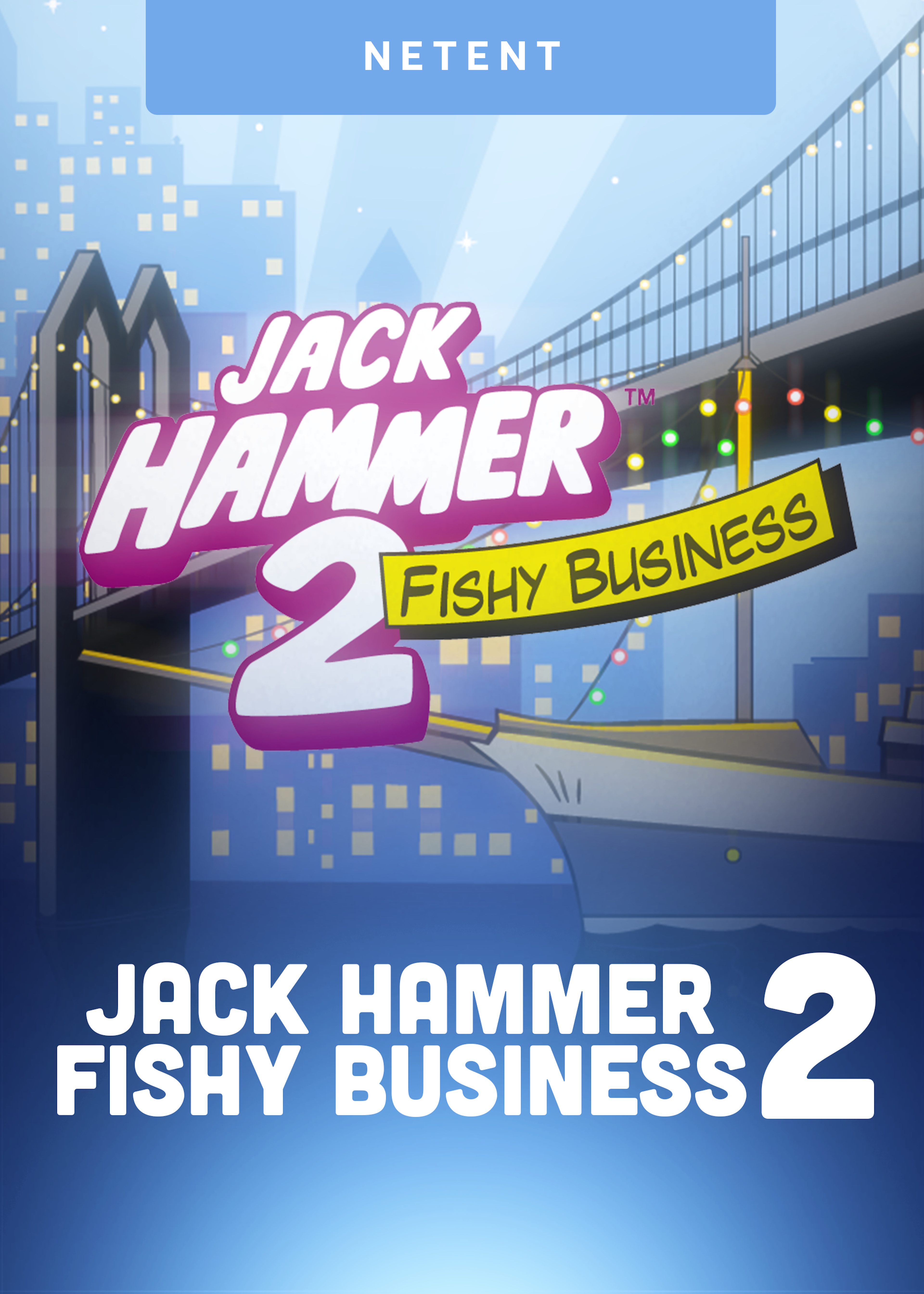 Jack Hammer 2: Fishy Business