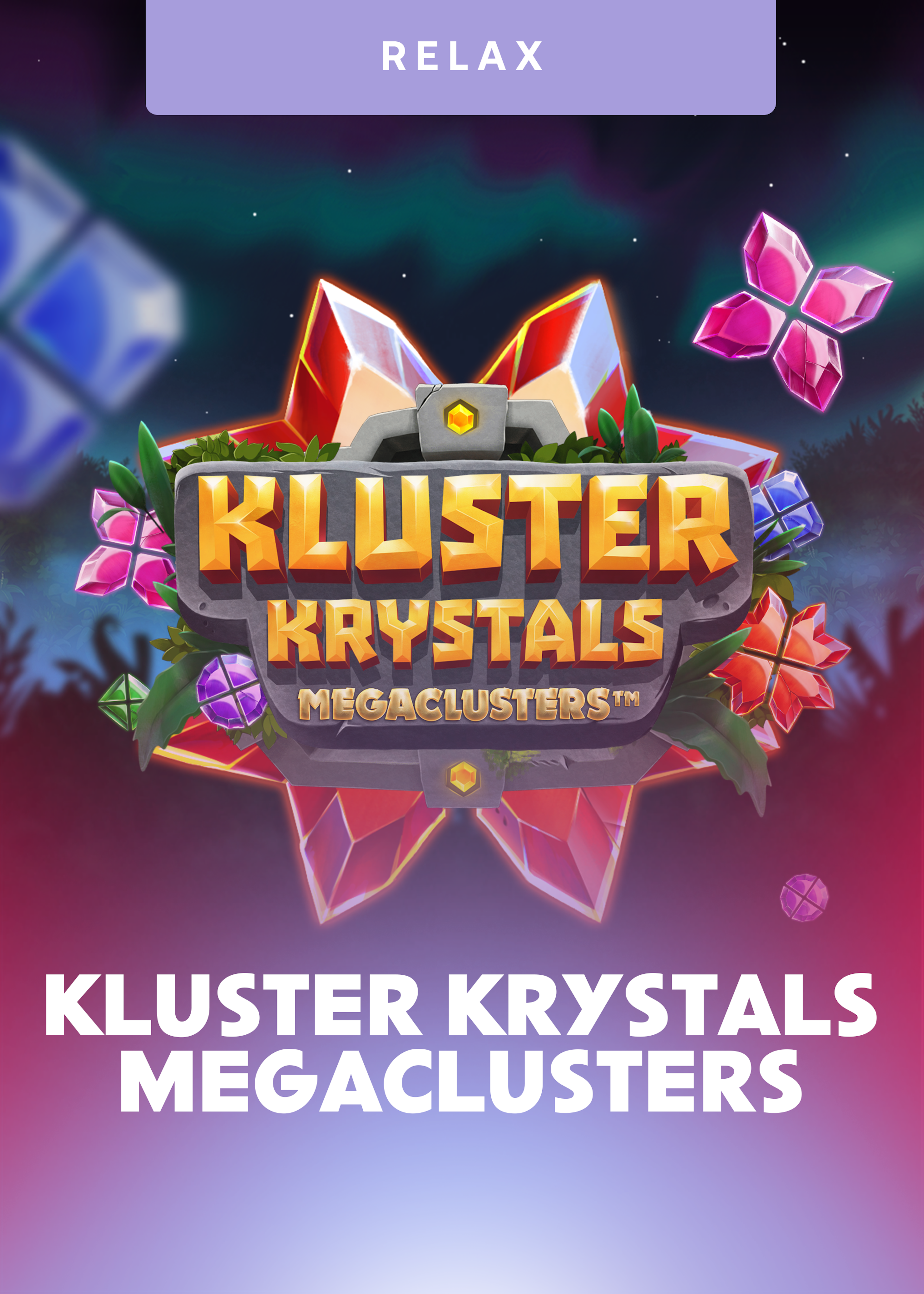 Kluster Krystals Megaclusters