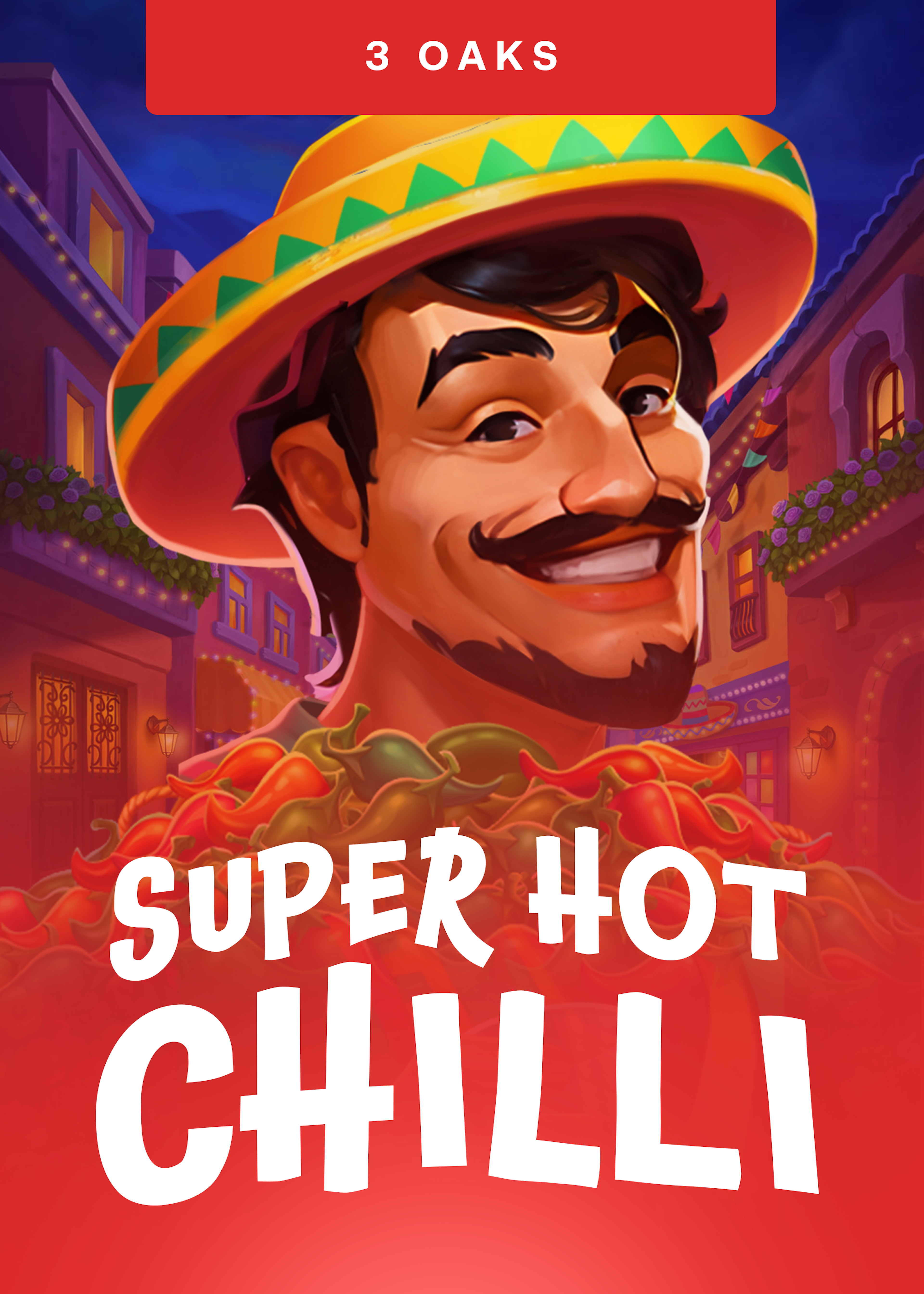 Super Hot Chilli