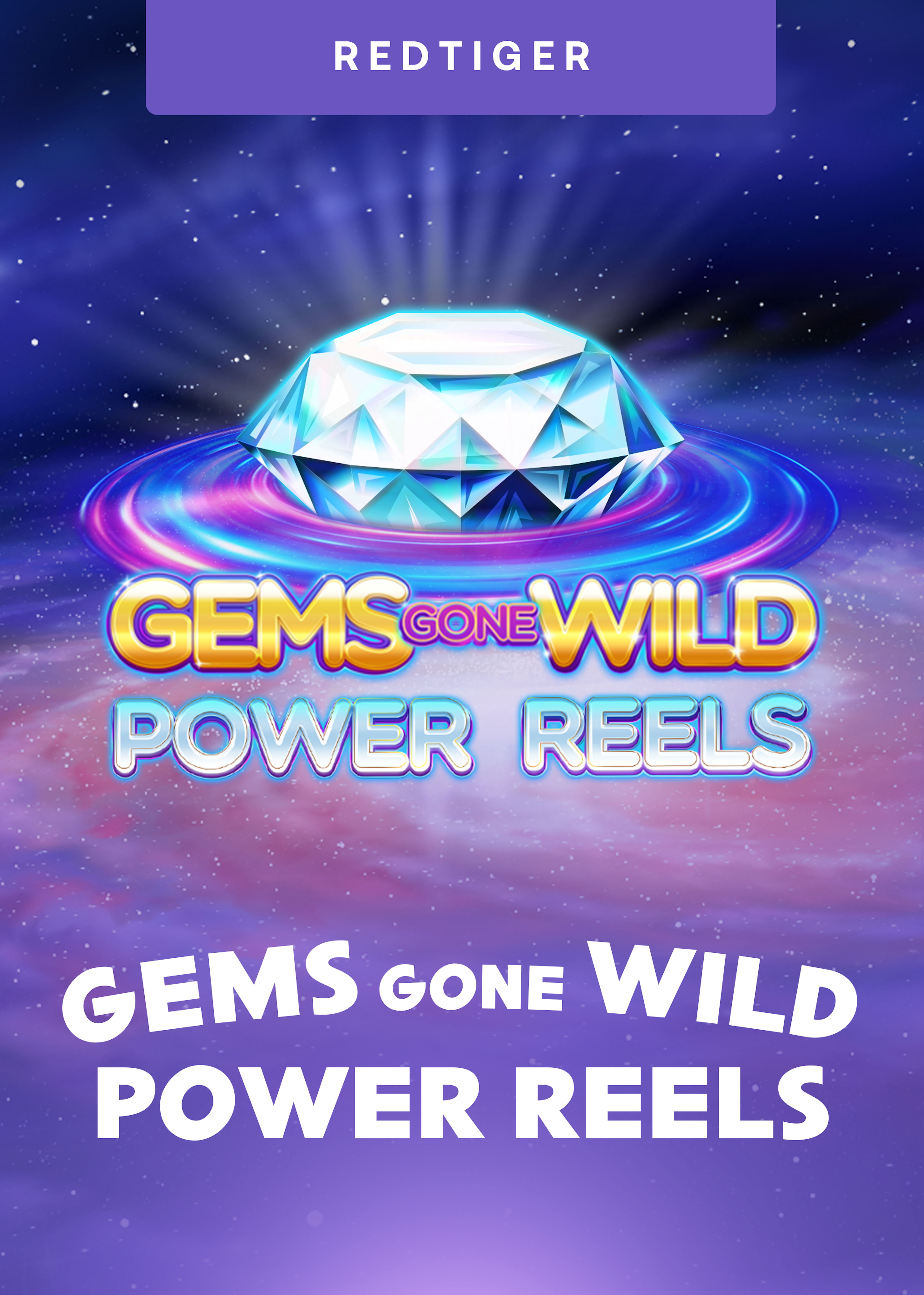 Gems Gone Wild Power Reels