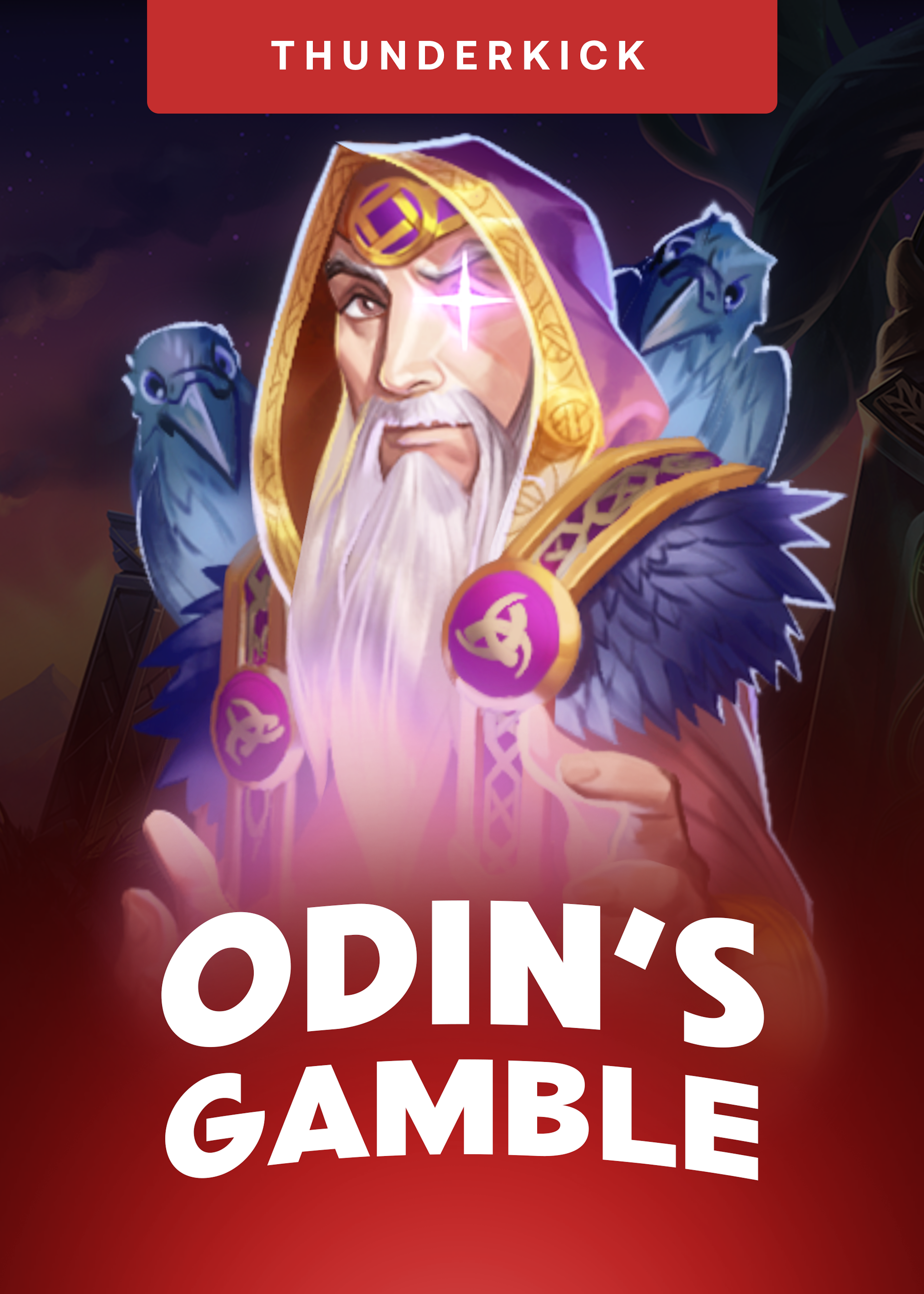 Odin’s Gamble