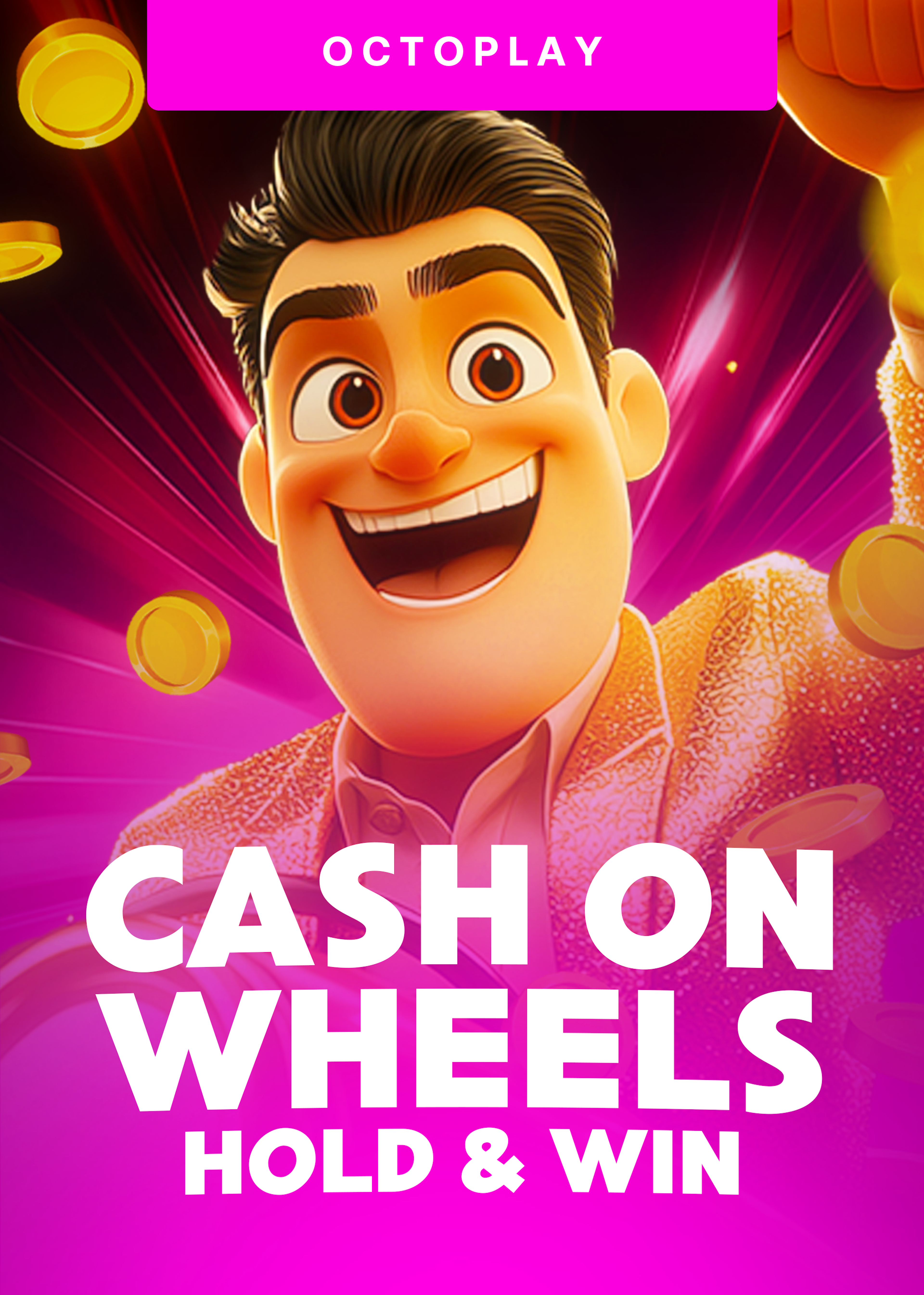 Cash On Wheels Hold and Win