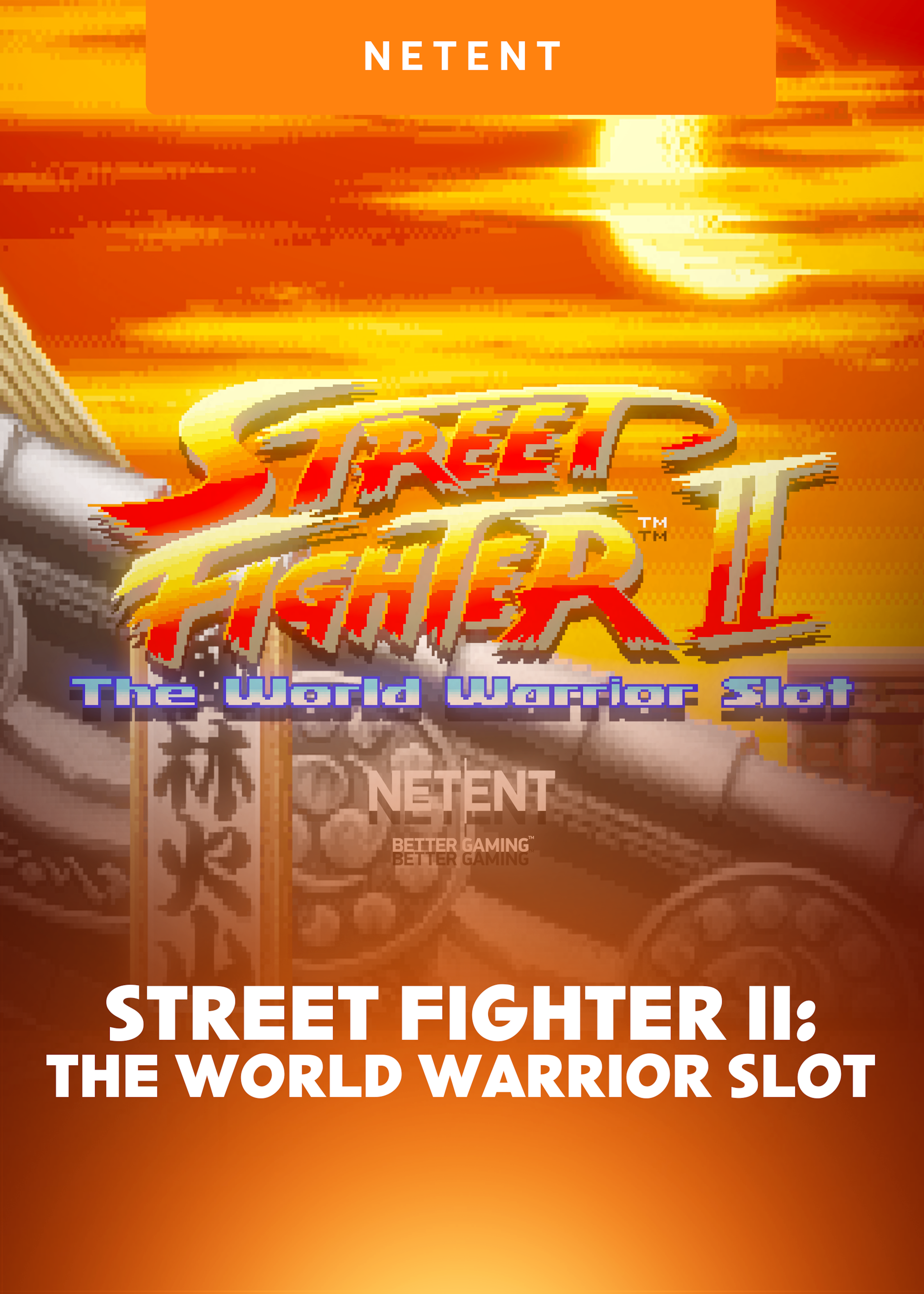 Street Fighter II: The World Warrior Slot