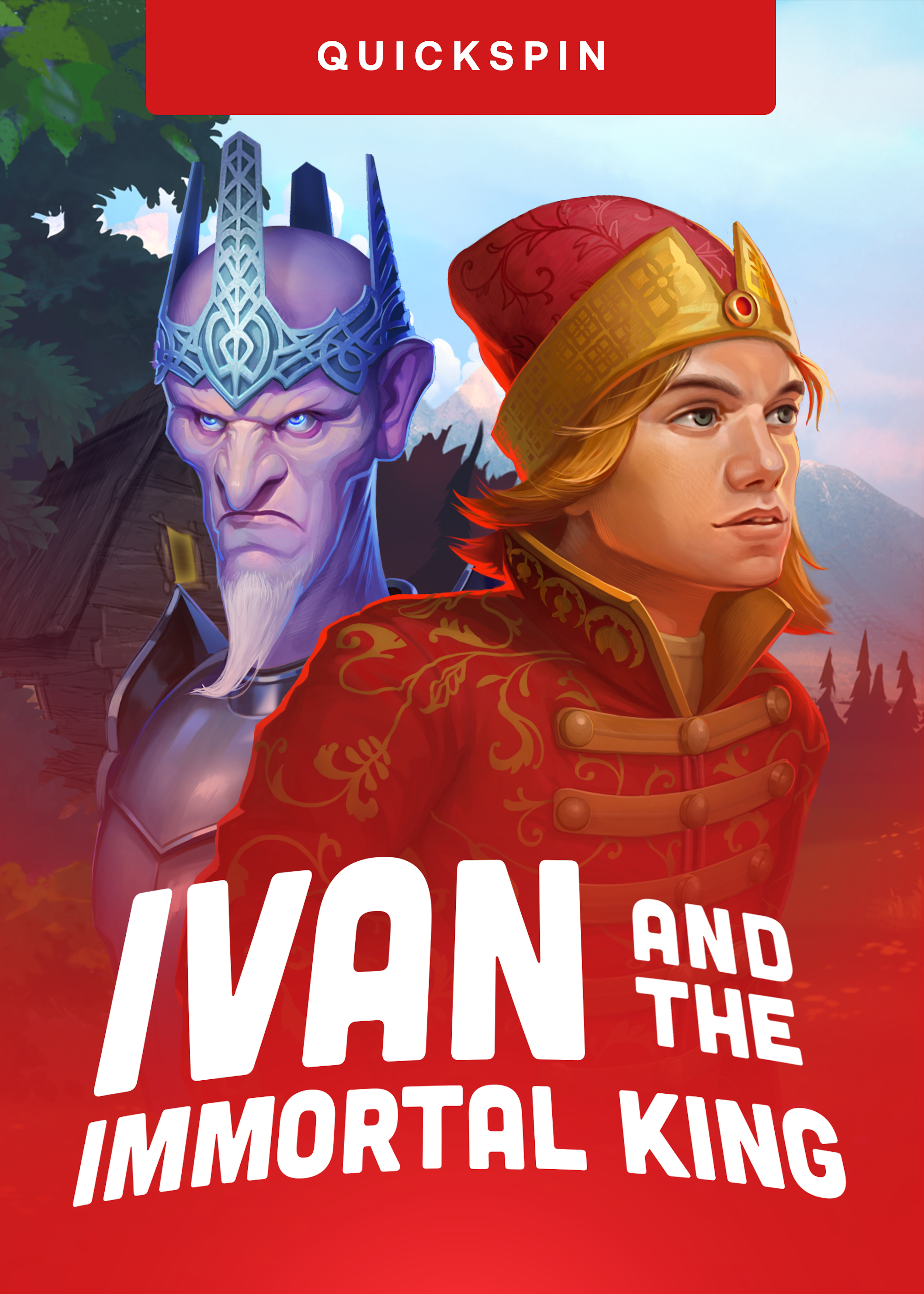 Ivan and the Immortal King