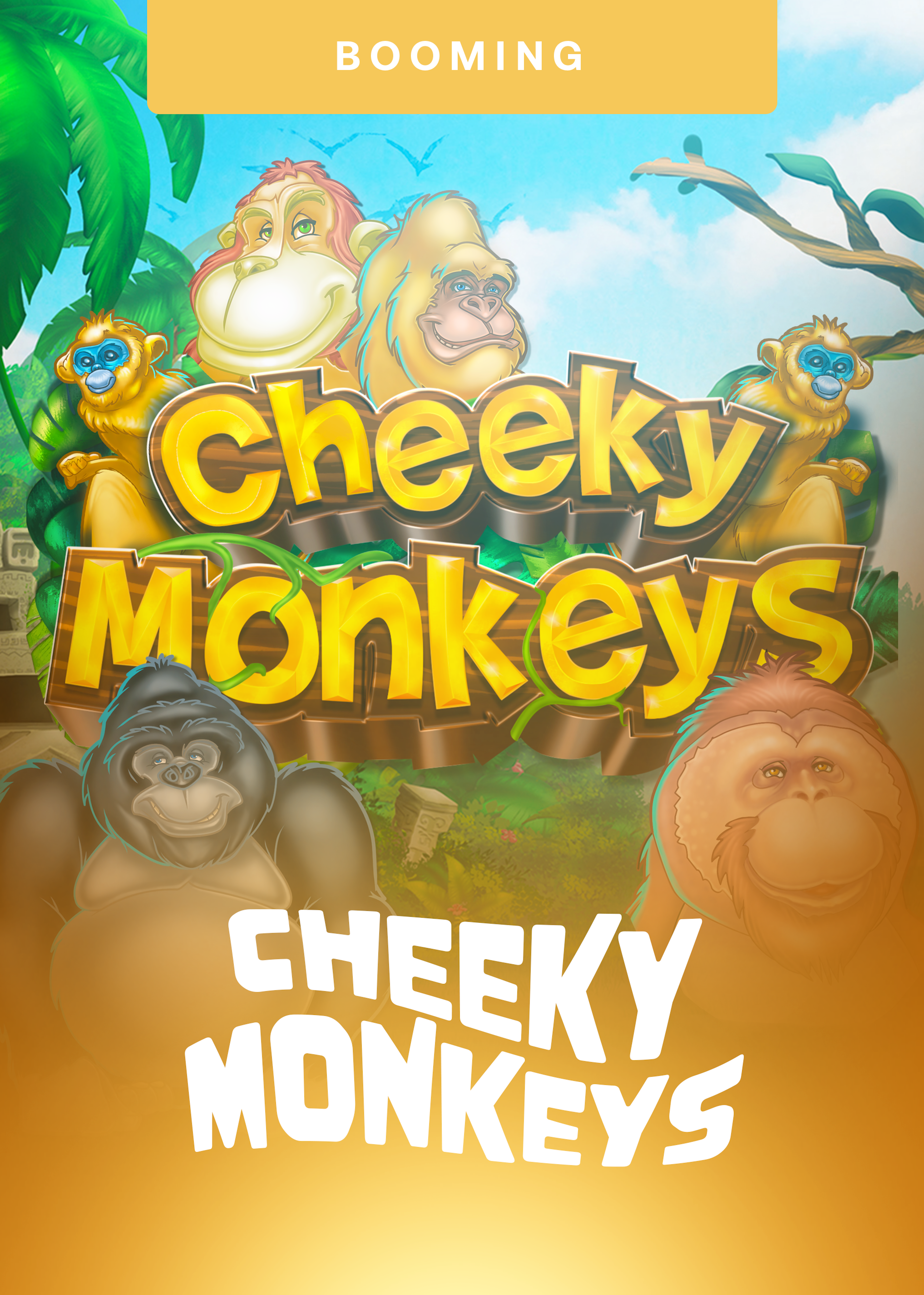 Cheeky Monkeys