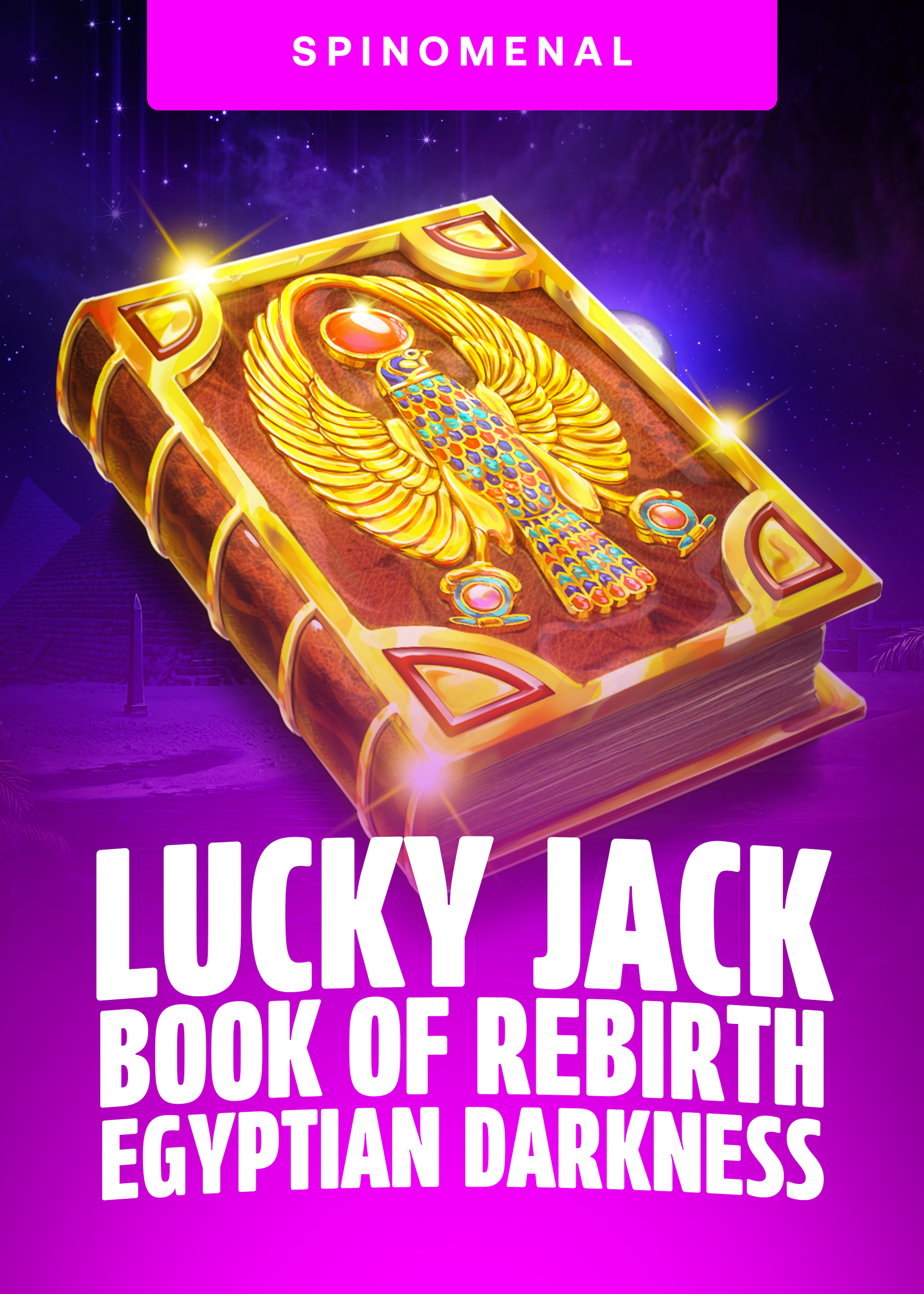 Lucky Jack - Book Of Rebirth - Egyptian Darkness