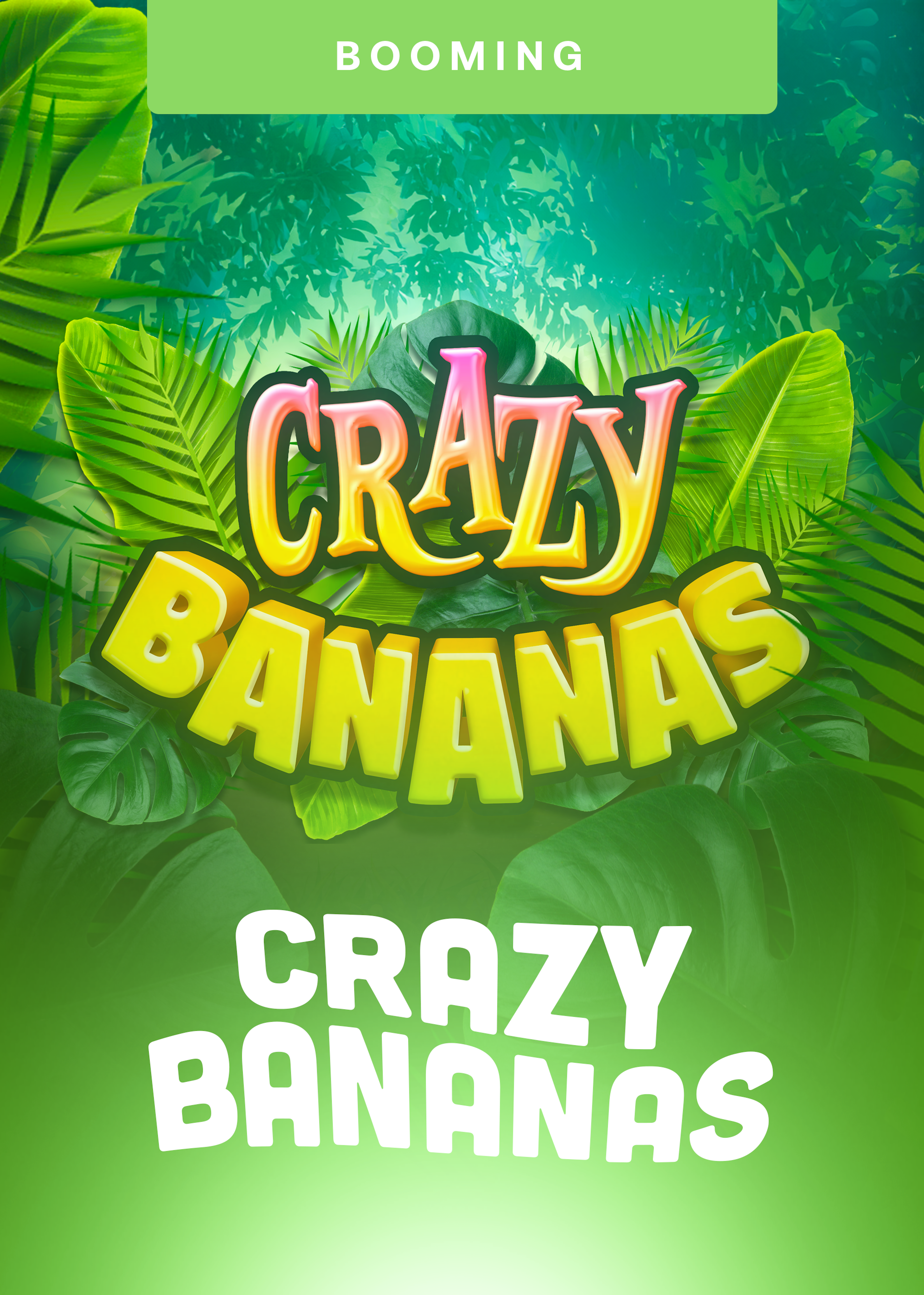 Crazy Bananas