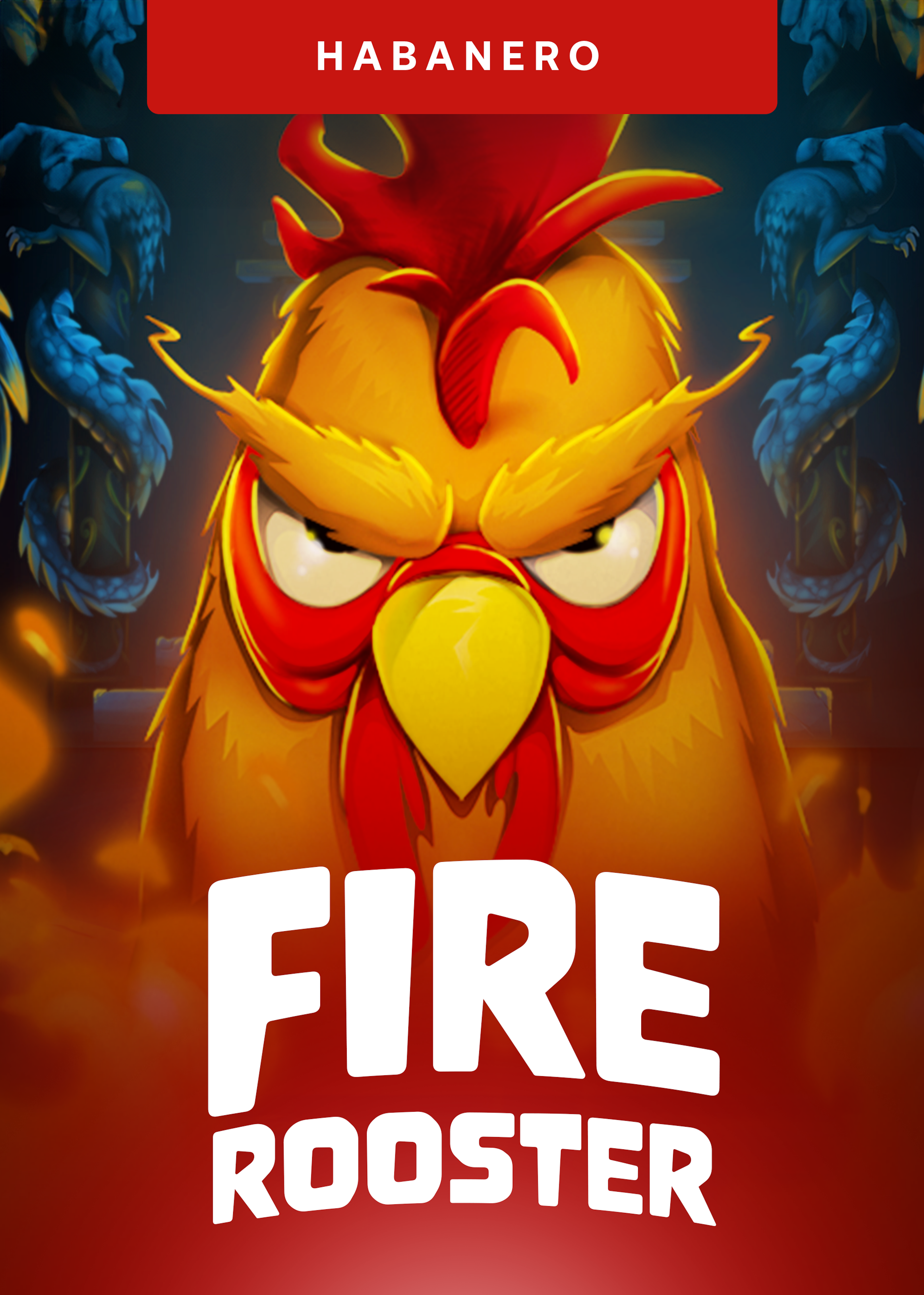 Fire Rooster