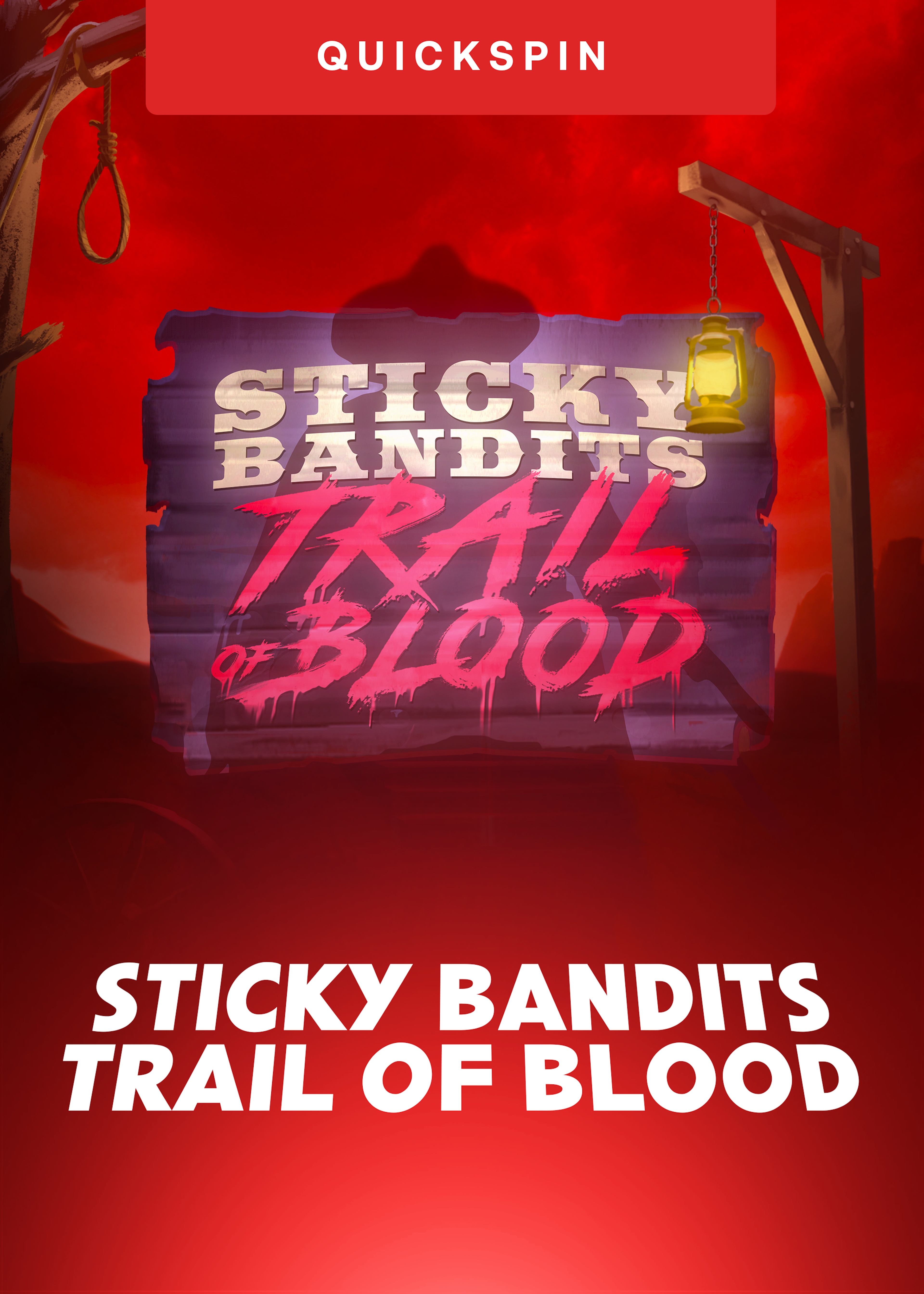 Sticky Bandits Trail of Blood