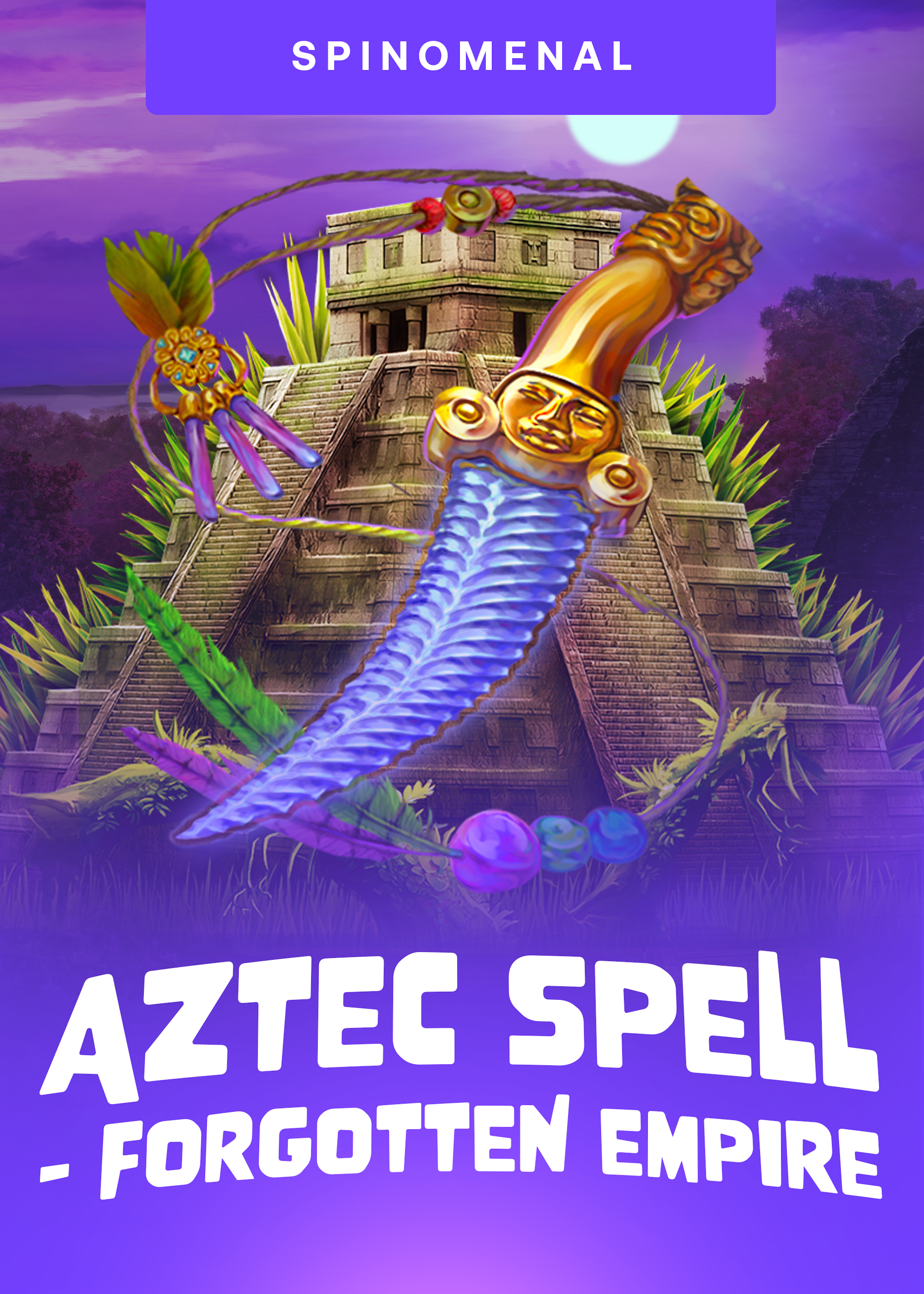 Aztec Spell - Forgotten Empire