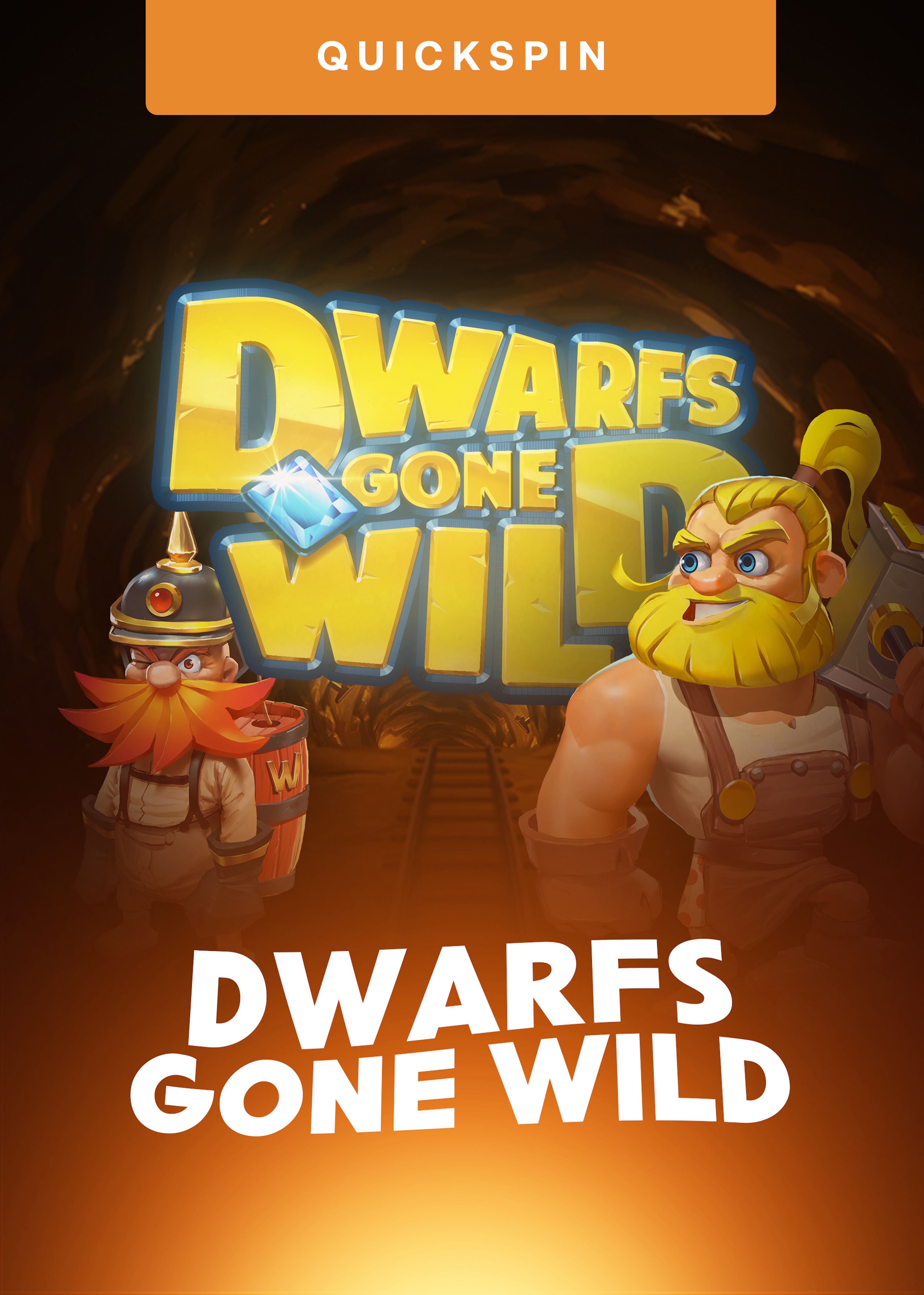 Dwarfs Gone Wild