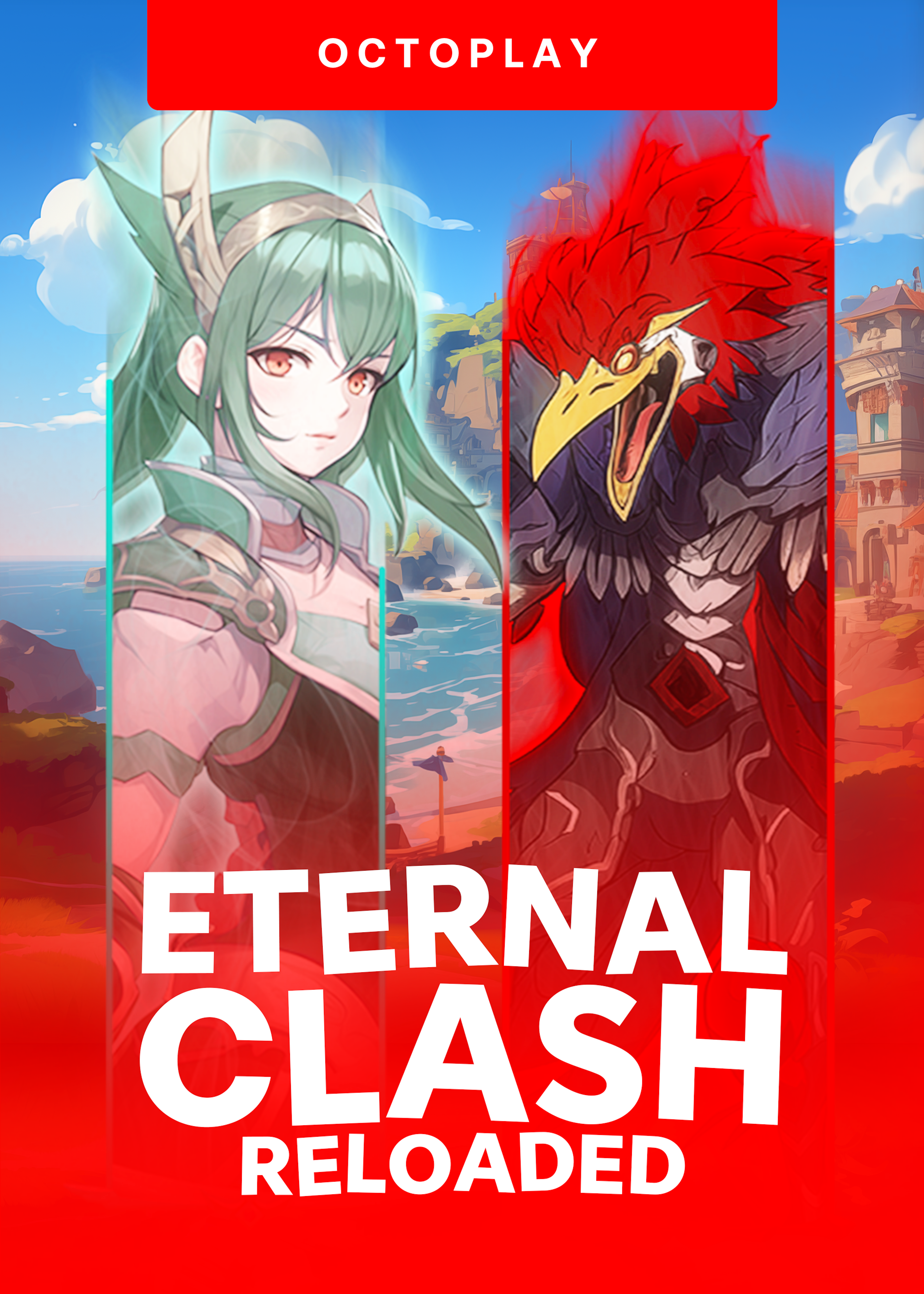 Eternal Clash Reloaded