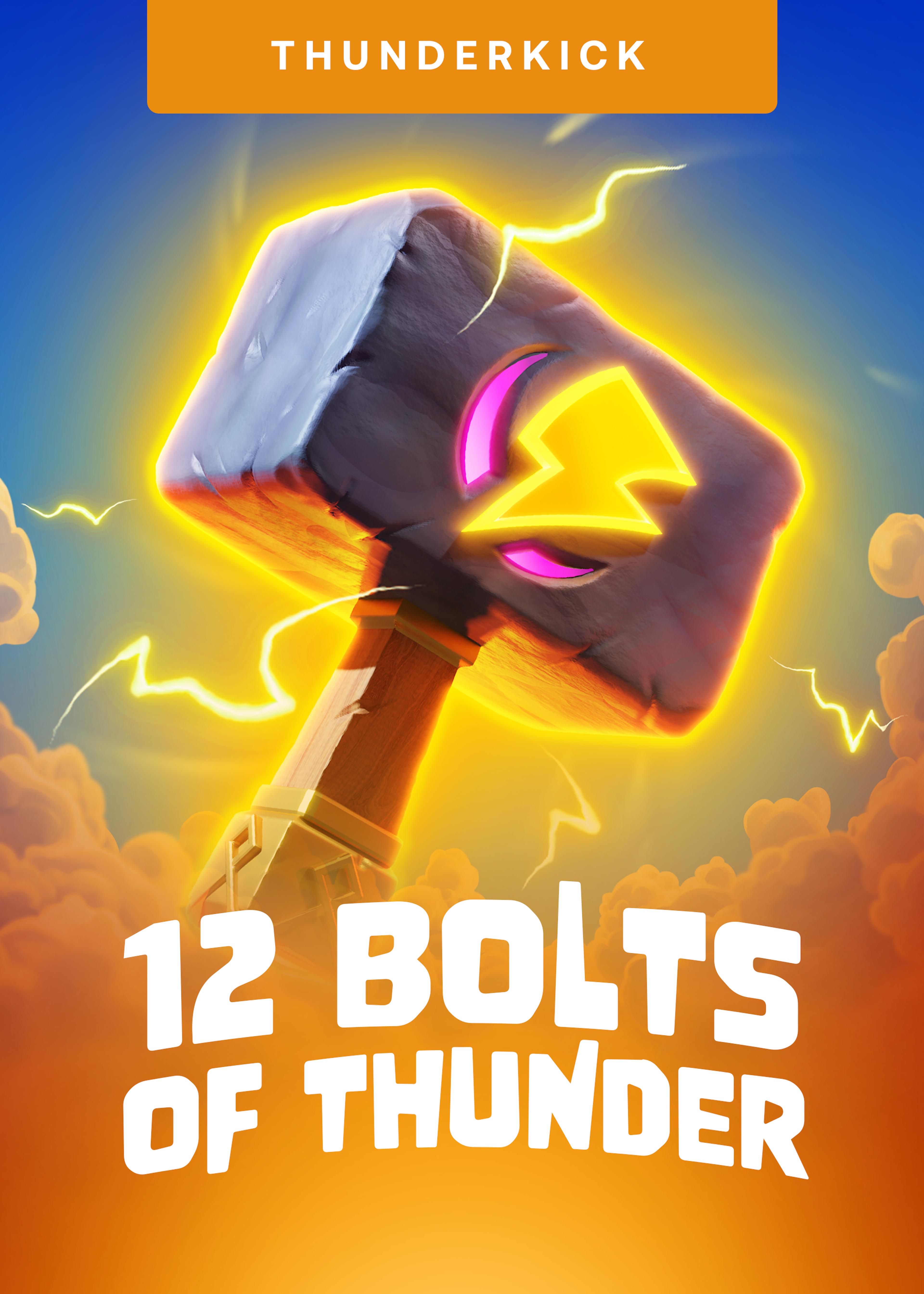 12 Bolts of Thunder