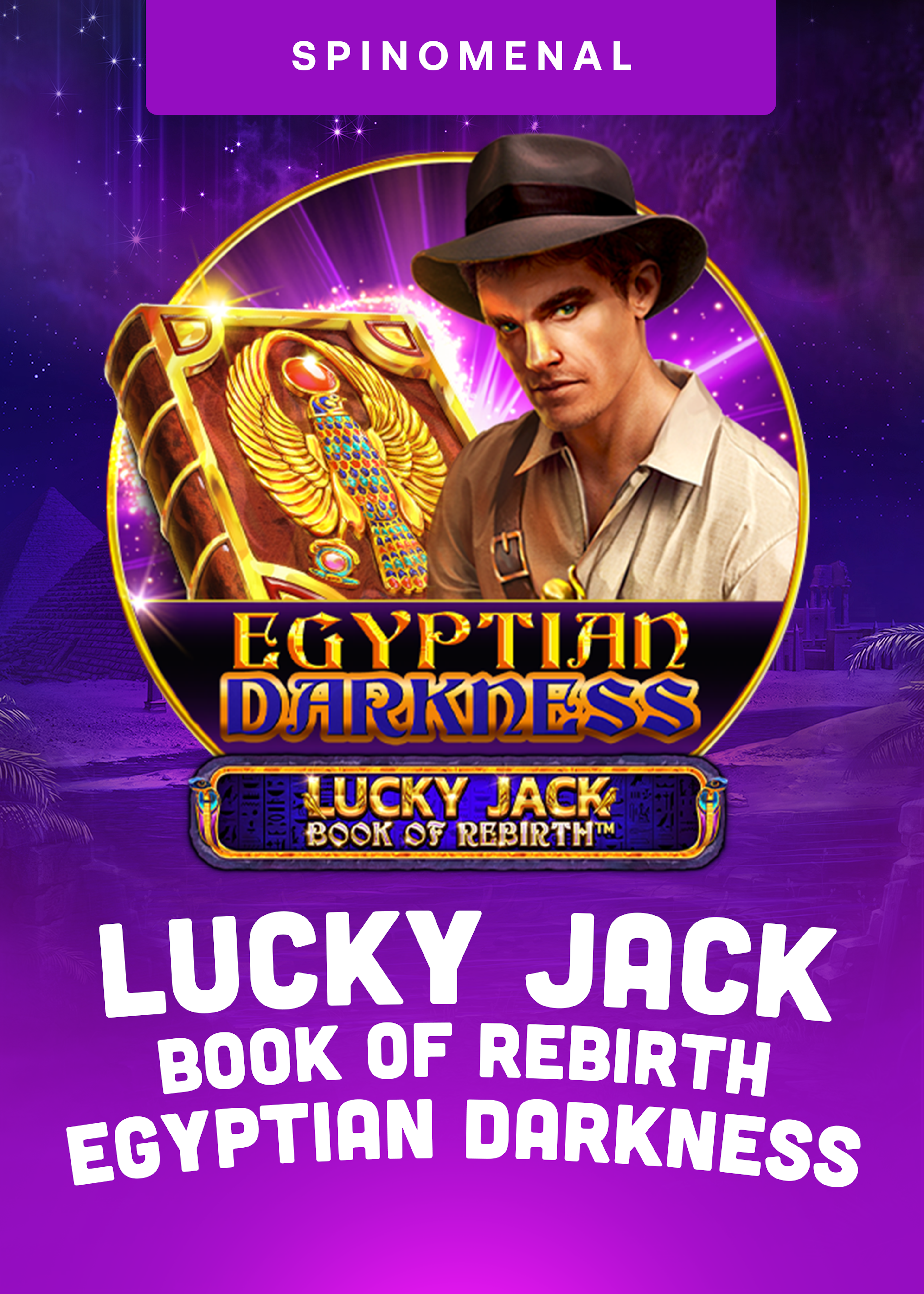 Lucky Jack - Book Of Rebirth - Egyptian Darkness