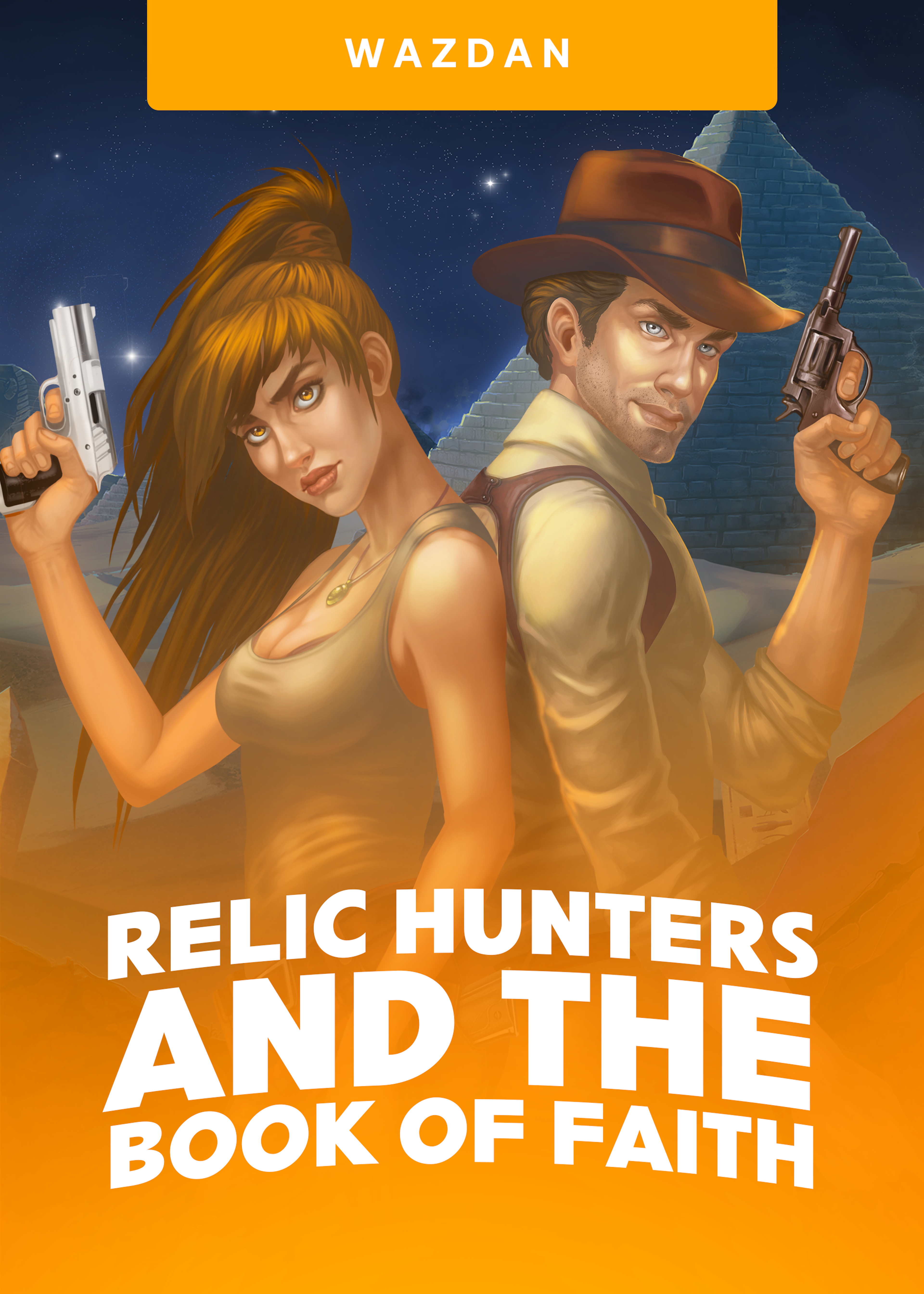 Relic Hunters and the Book of Faith