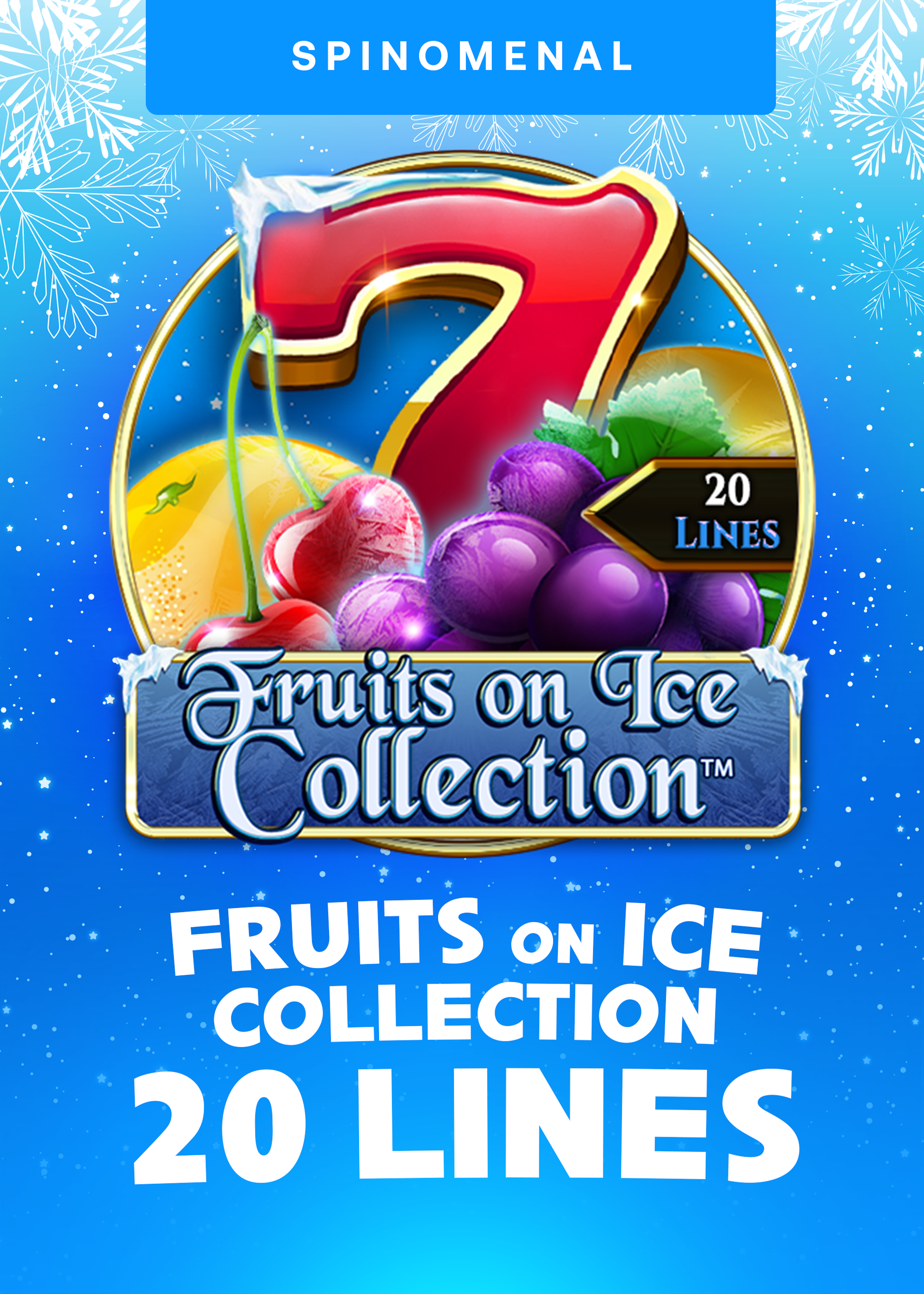 Fruits On Ice Collection - 20 Lines