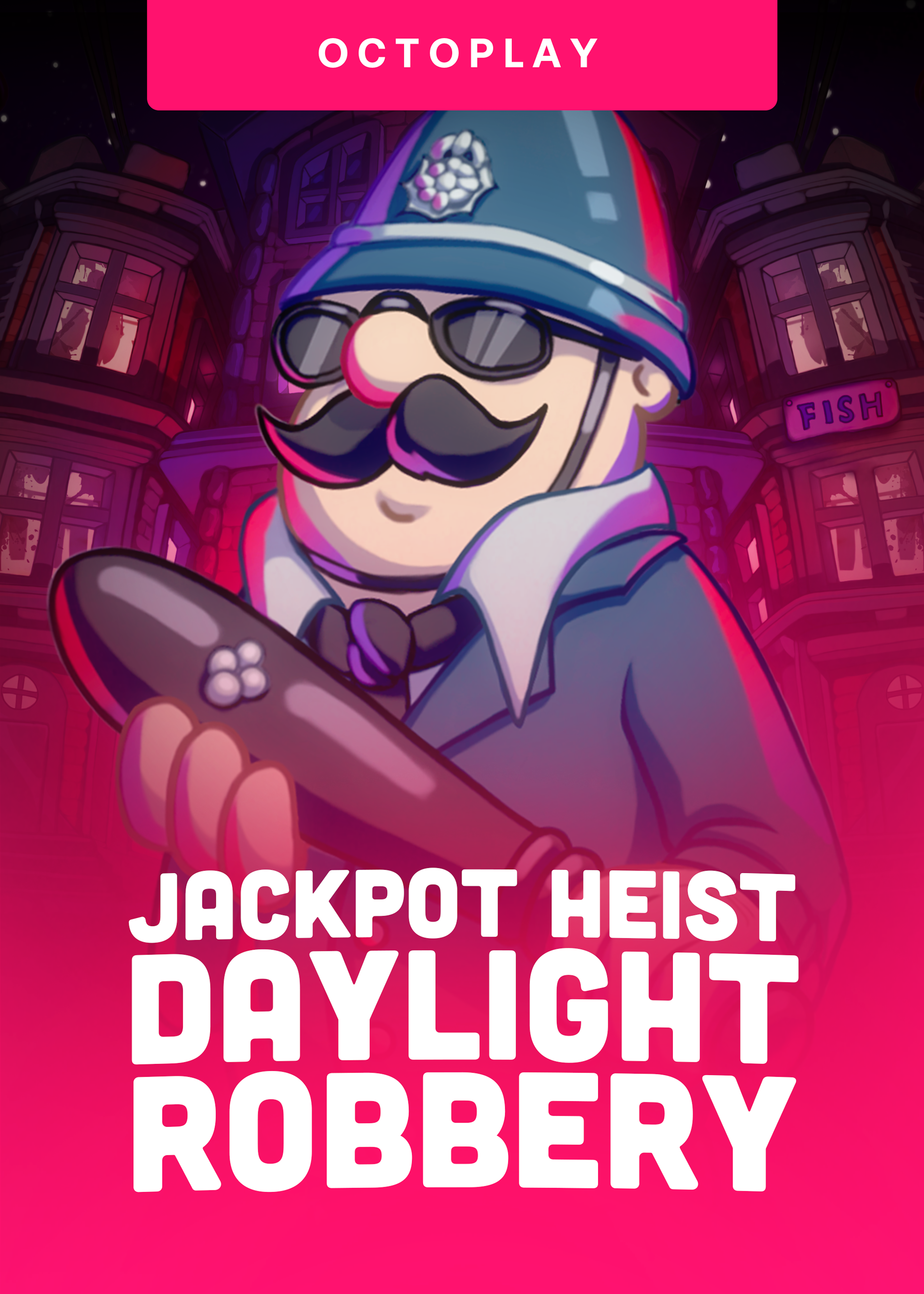 Jackpot Heist: Daylight Robbery