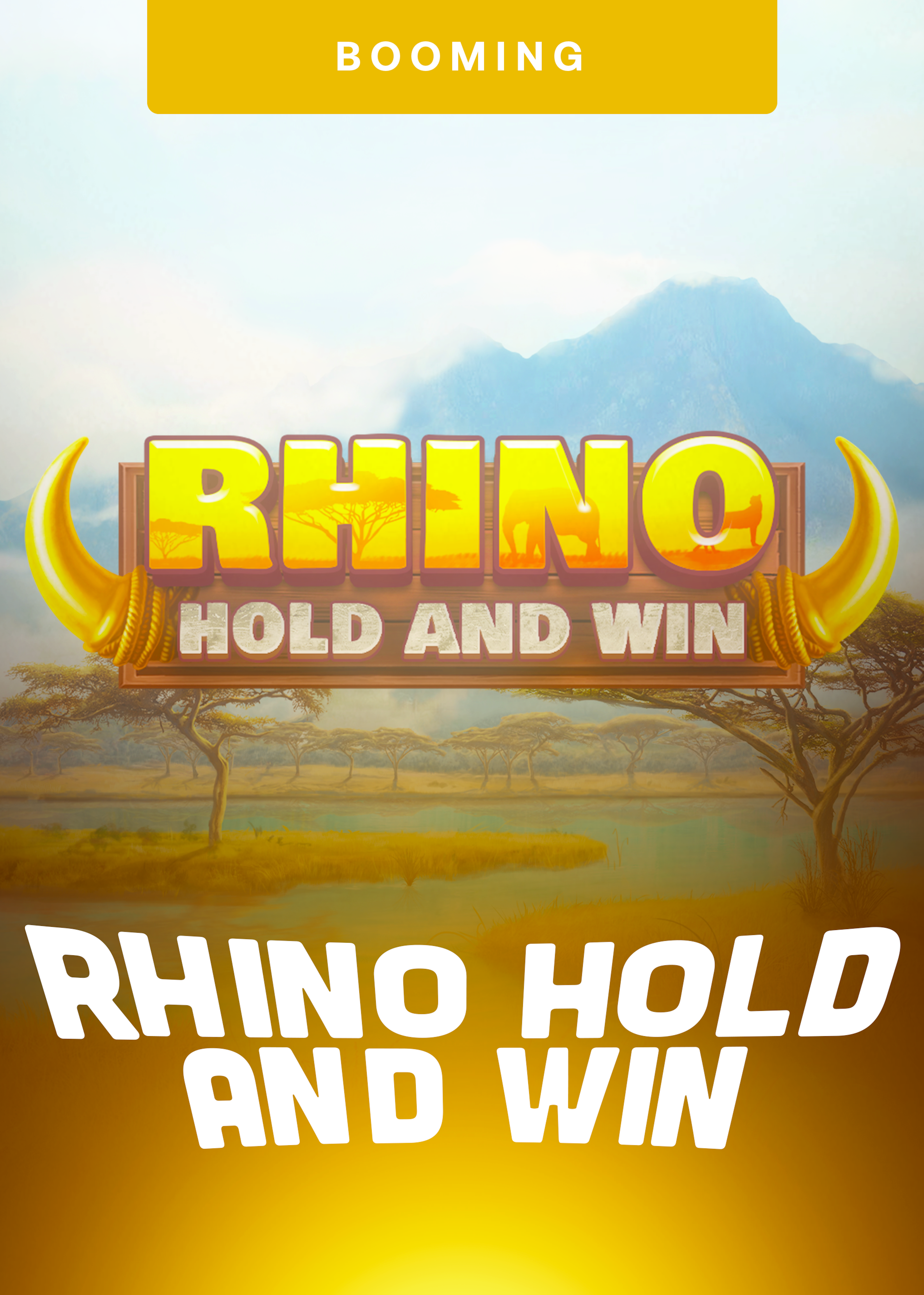 Rhino Hold and Win