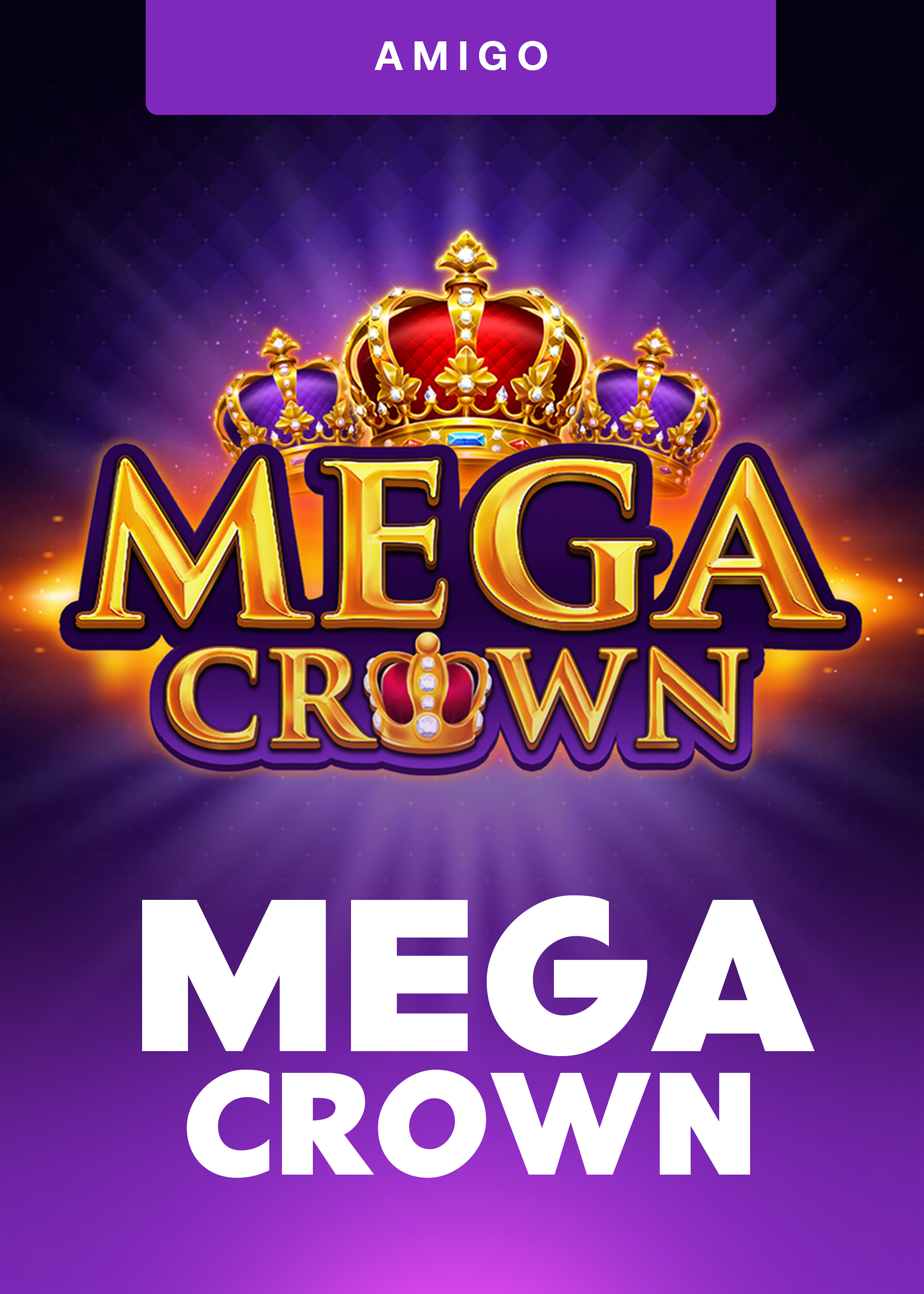 Mega Crown